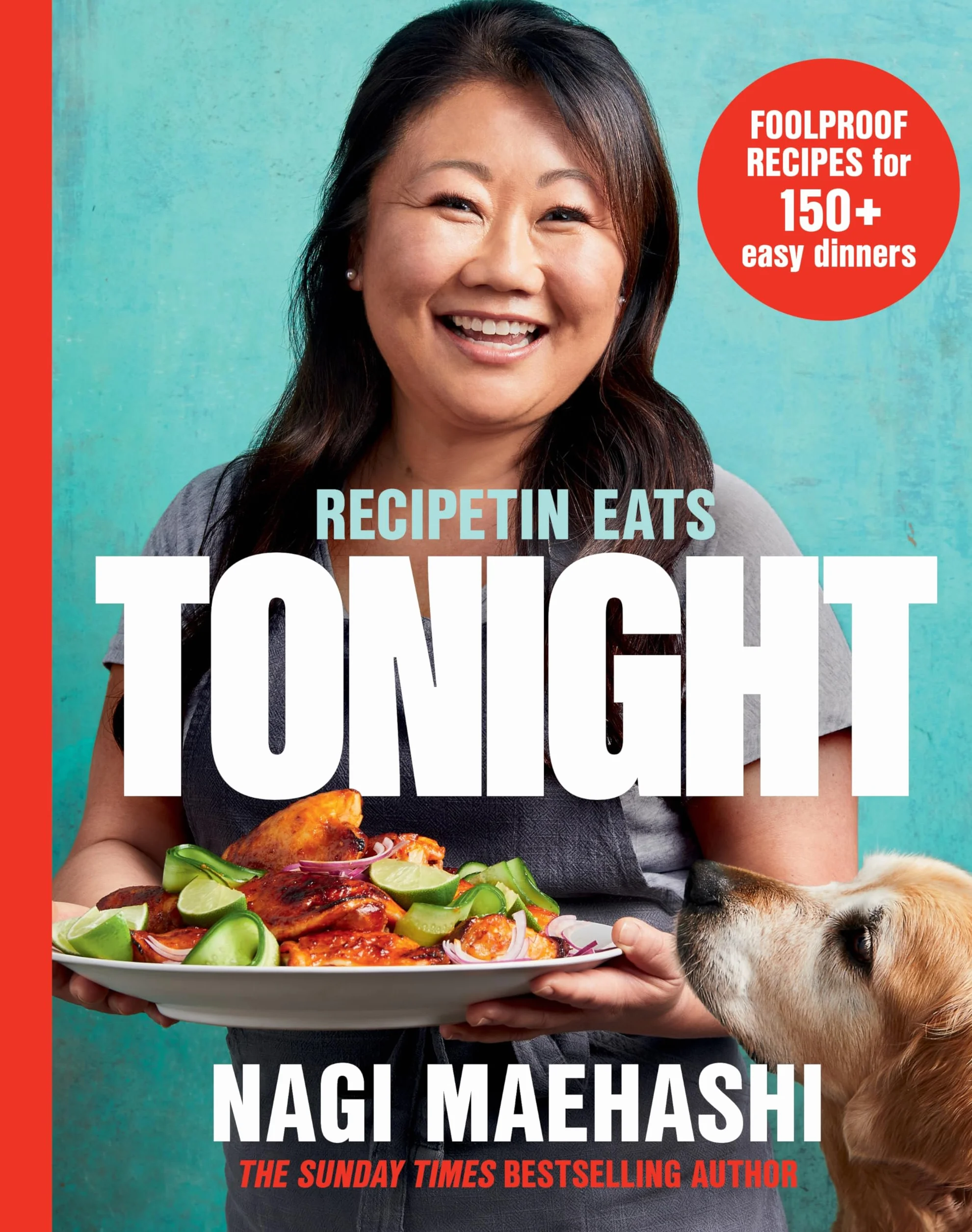 RecipeTin Eats: Tonight: Foolproof Recipes for 150+ Easy Dinners