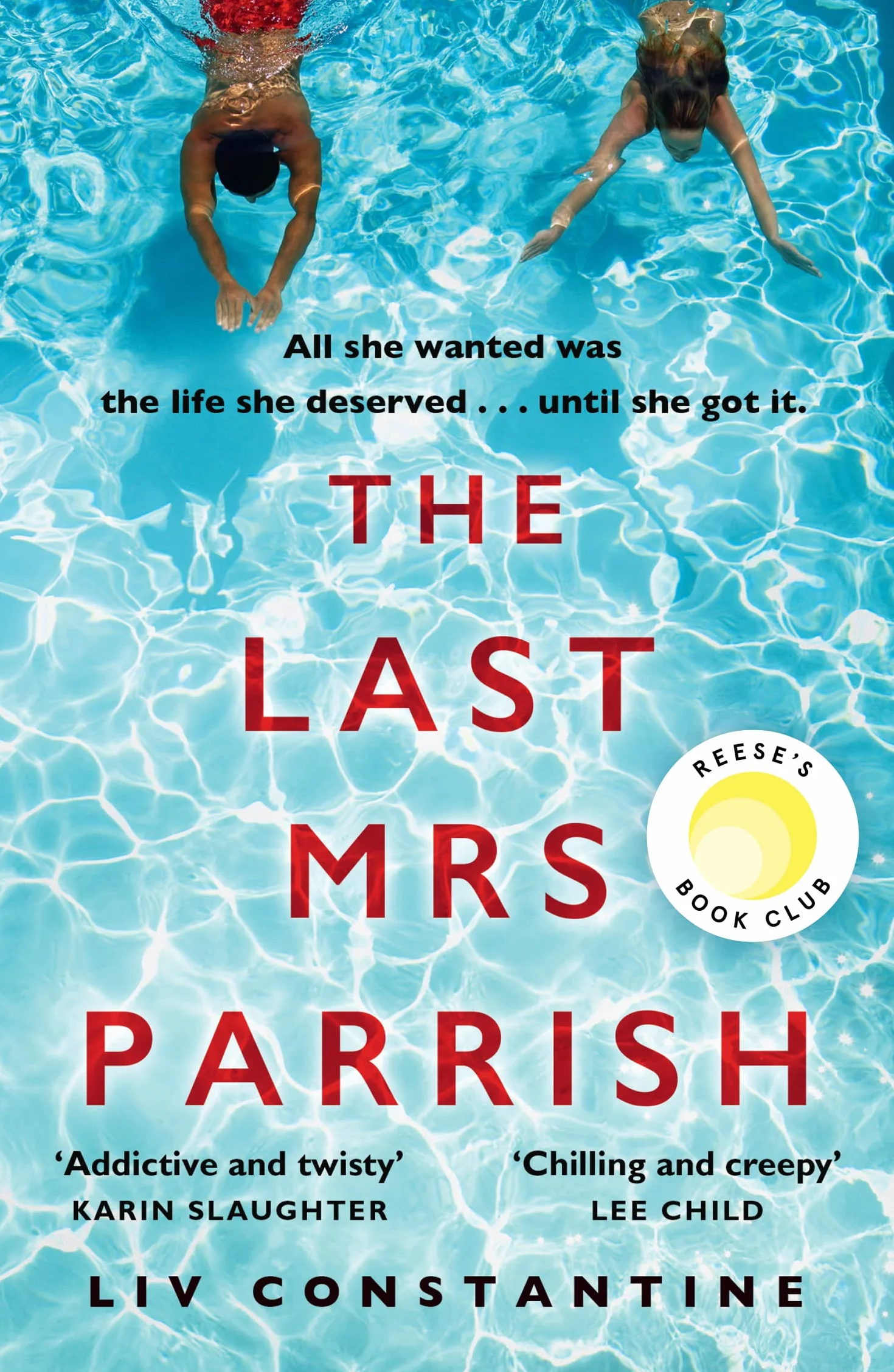 The Last Mrs Parrish: A gripping, addictive psychological suspense thriller with a shocking twist - a Reese Witherspoon pick!