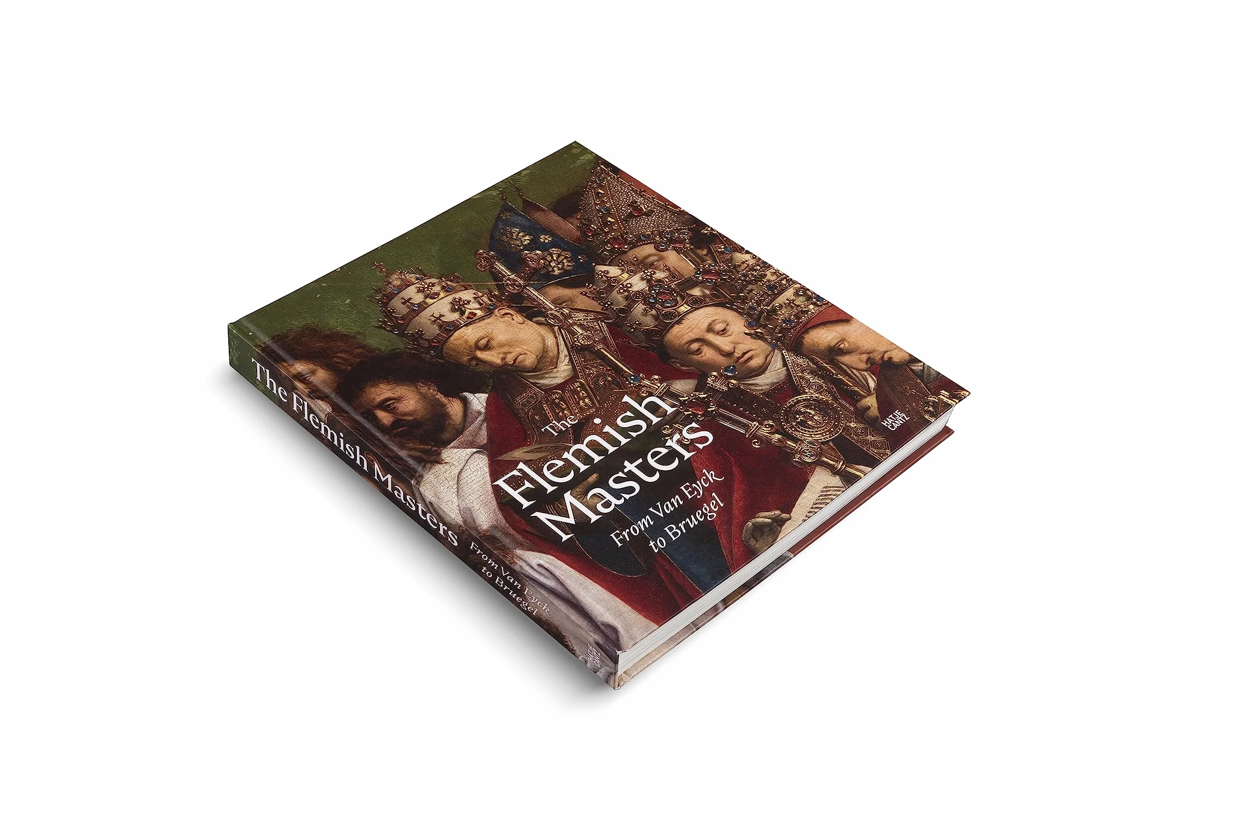The Flemish Masters From Van Eyck to Bruegel /anglais