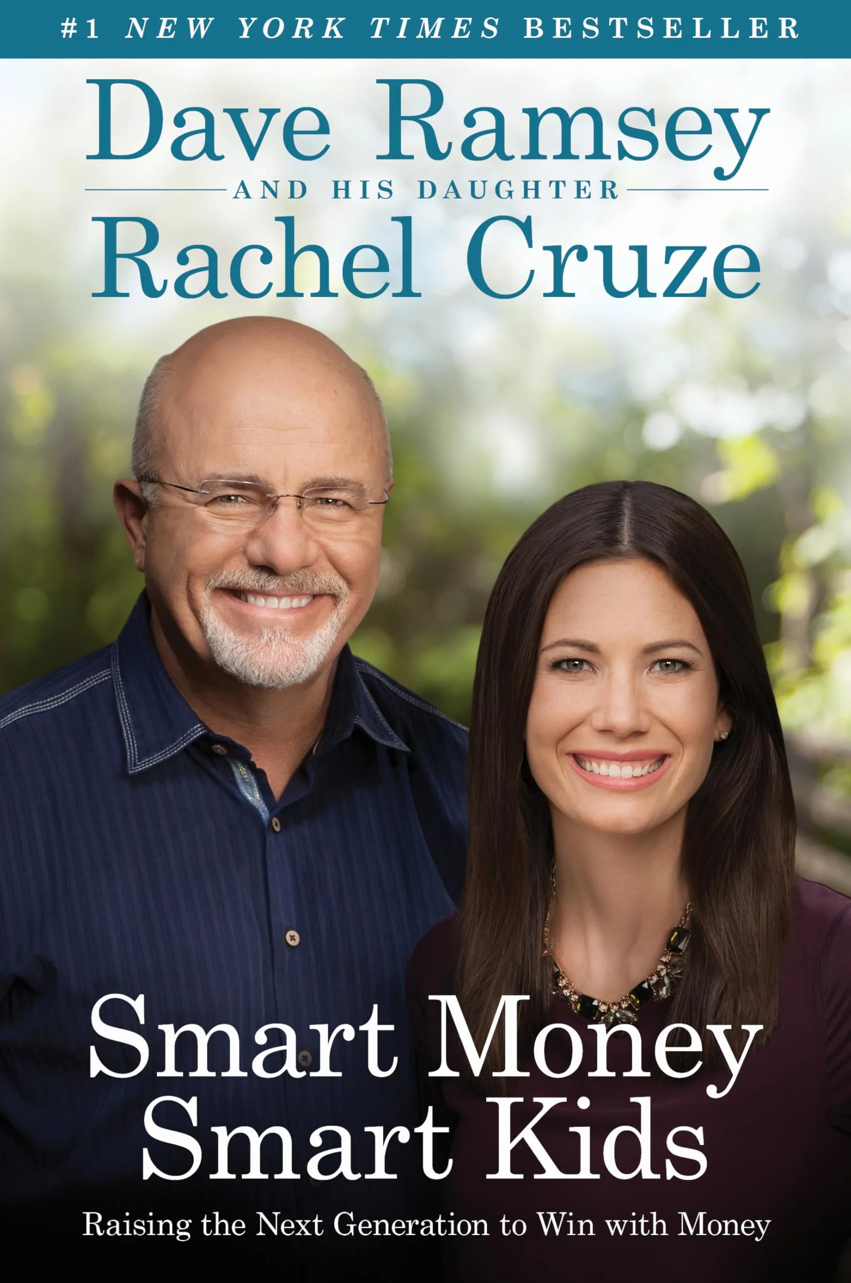 Smart Money Smart Kids: Raising the Next Generation to Win with Money