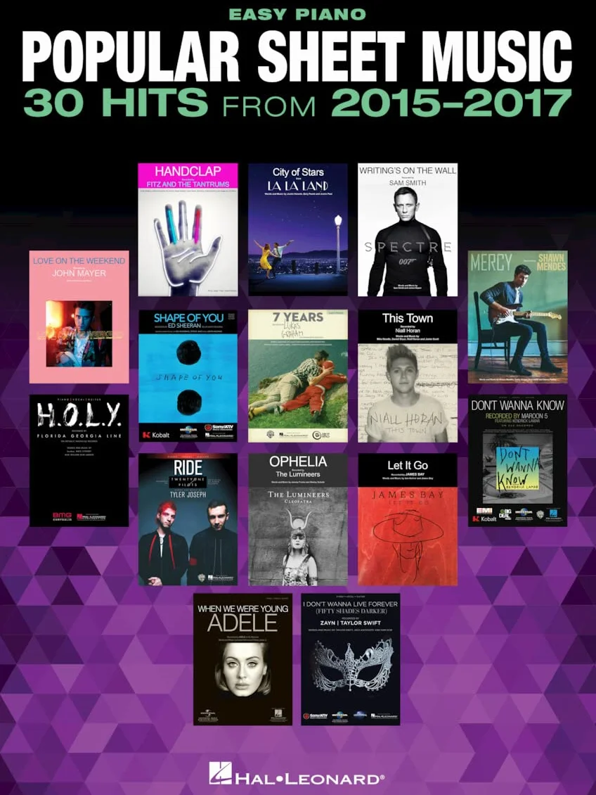 Popular sheet music - 30 hits from 2015-2017 piano