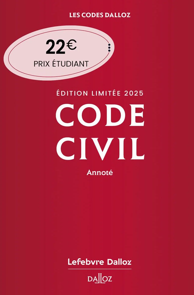 Code civil 2025 annoté. Édition limitée. 124e éd.