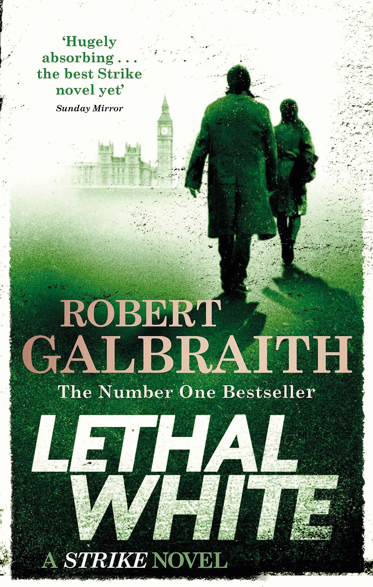 Lethal White: Cormoran Strike Book 04