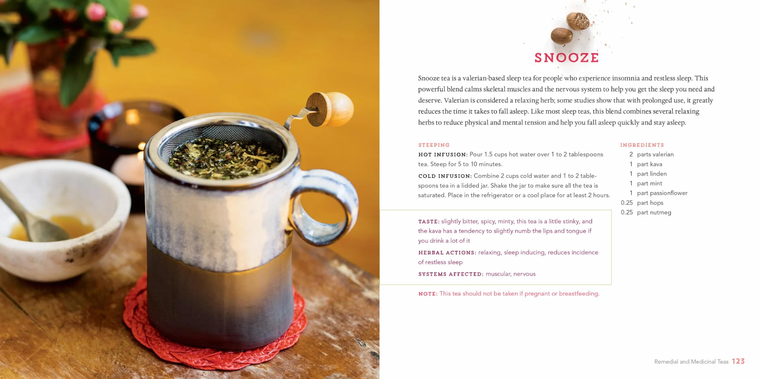 Healing Herbal Teas: Learn to Blend 101 Specially Formulated Teas for Stress Management, Common Ailments, Seasonal Health, and Immune Support