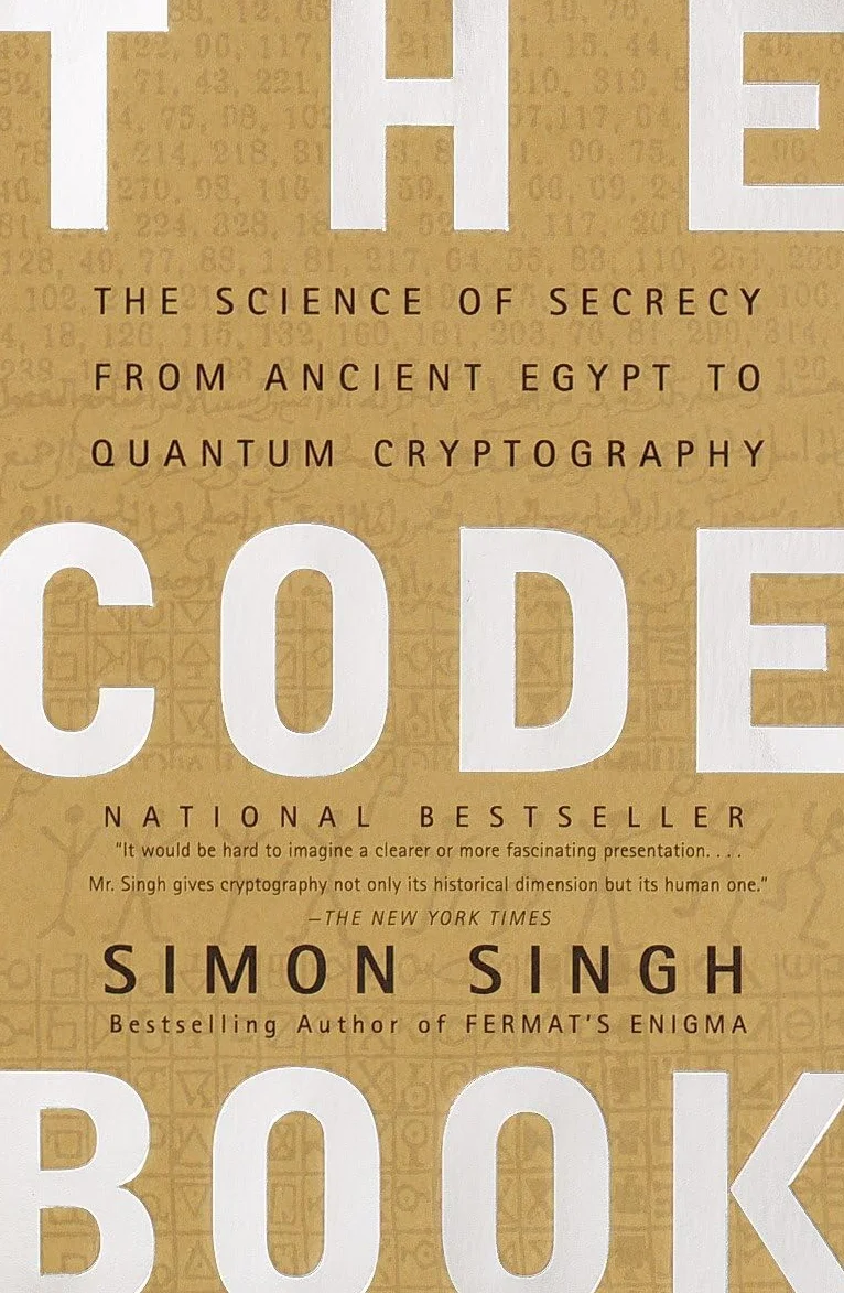 The Code Book: Science of Secrecy from Ancient Egypt to Quantum Cryptography