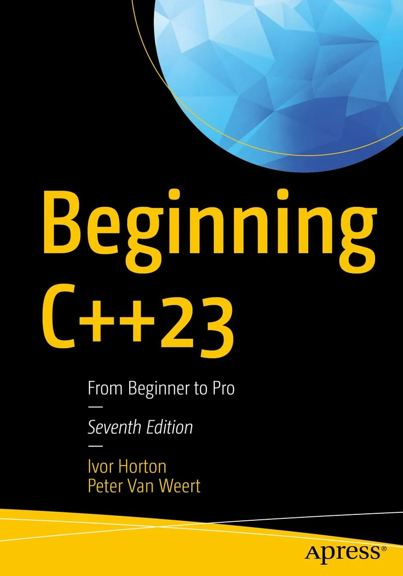 Beginning C++23: From Beginner to Pro