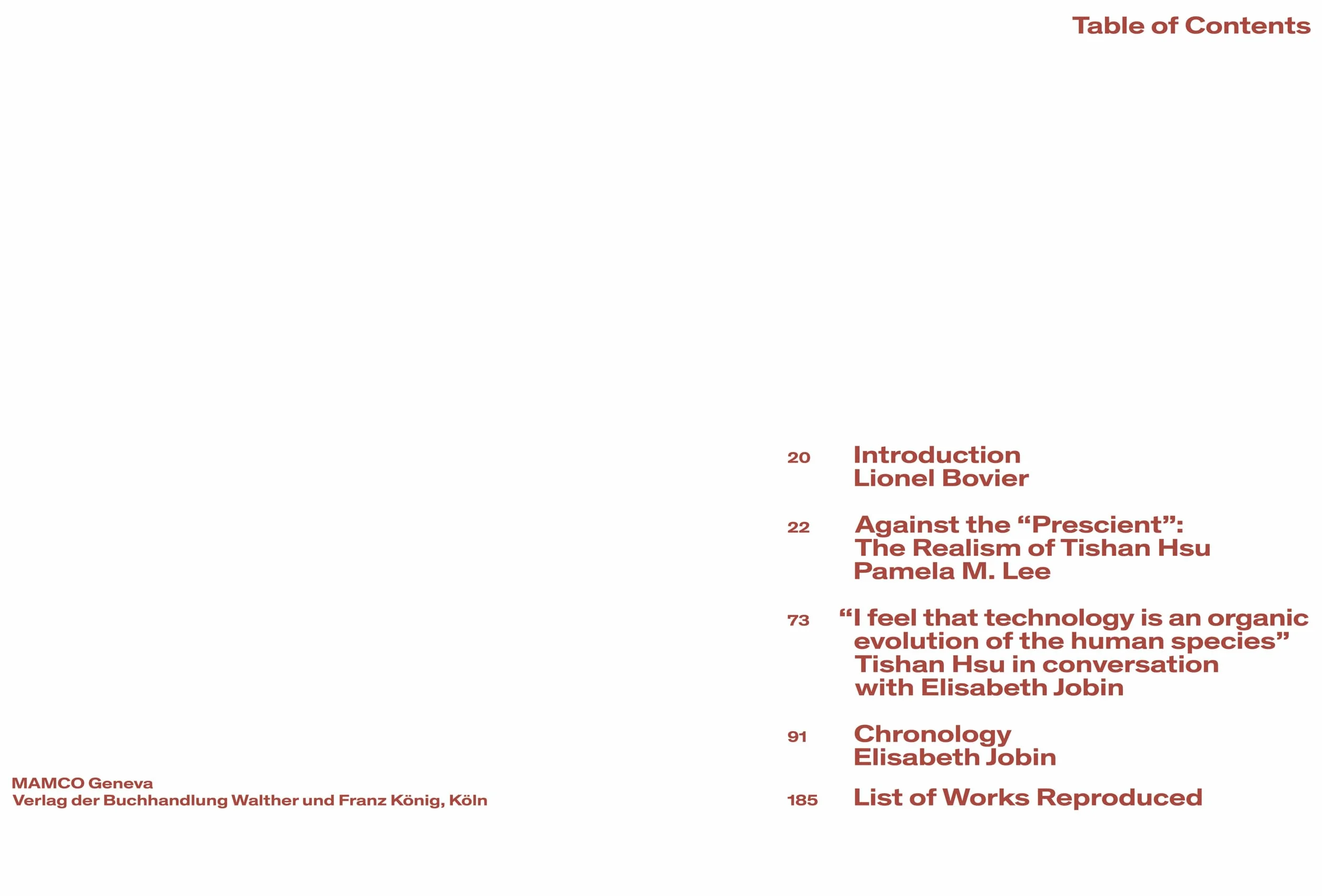 Tishan Hsu /anglais: Ausst. Kat. Museum of Contemporary Art Toronto, MAMCO Geneva, and the Secession in Vienna.