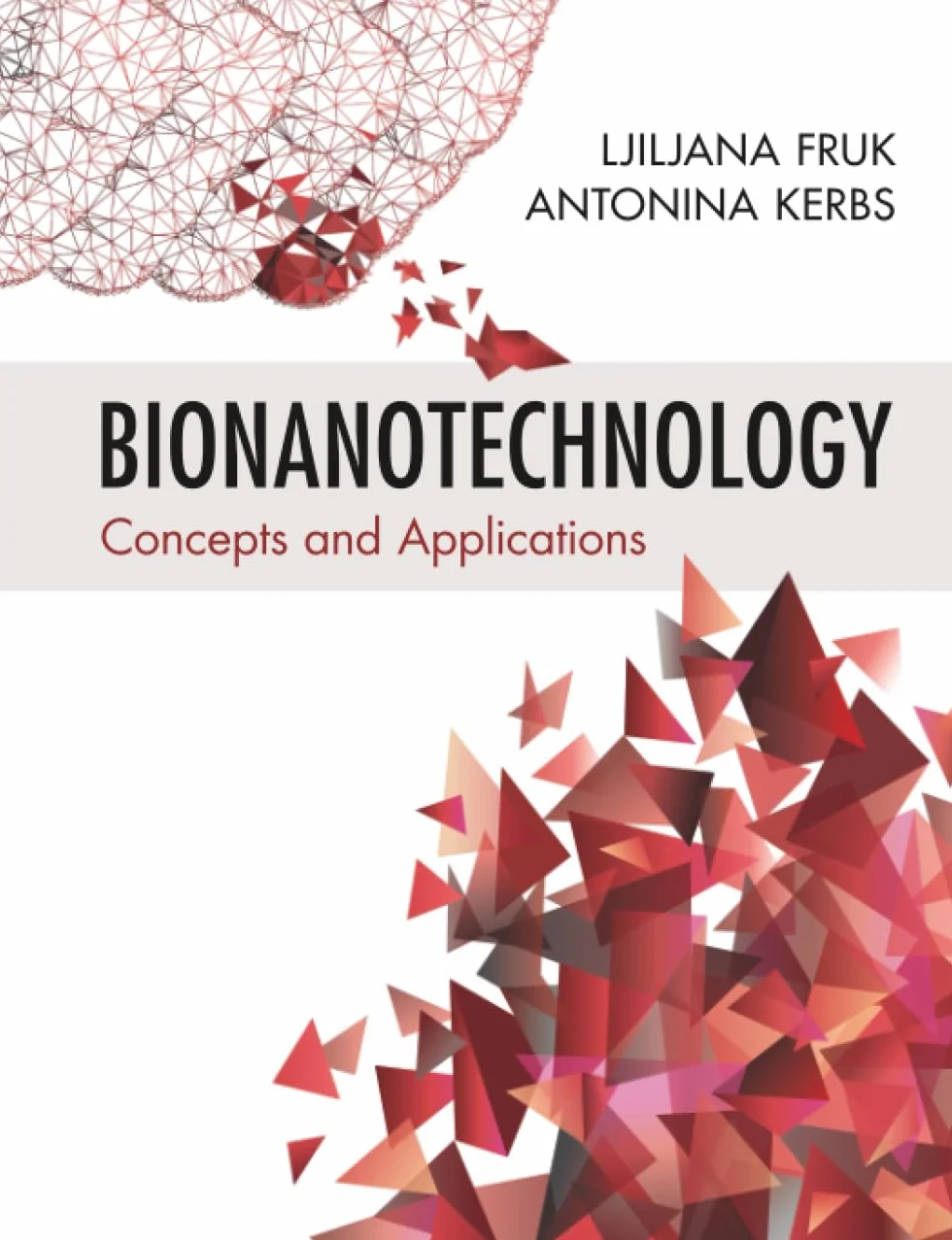 Bionanotechnology: Concepts and Applications