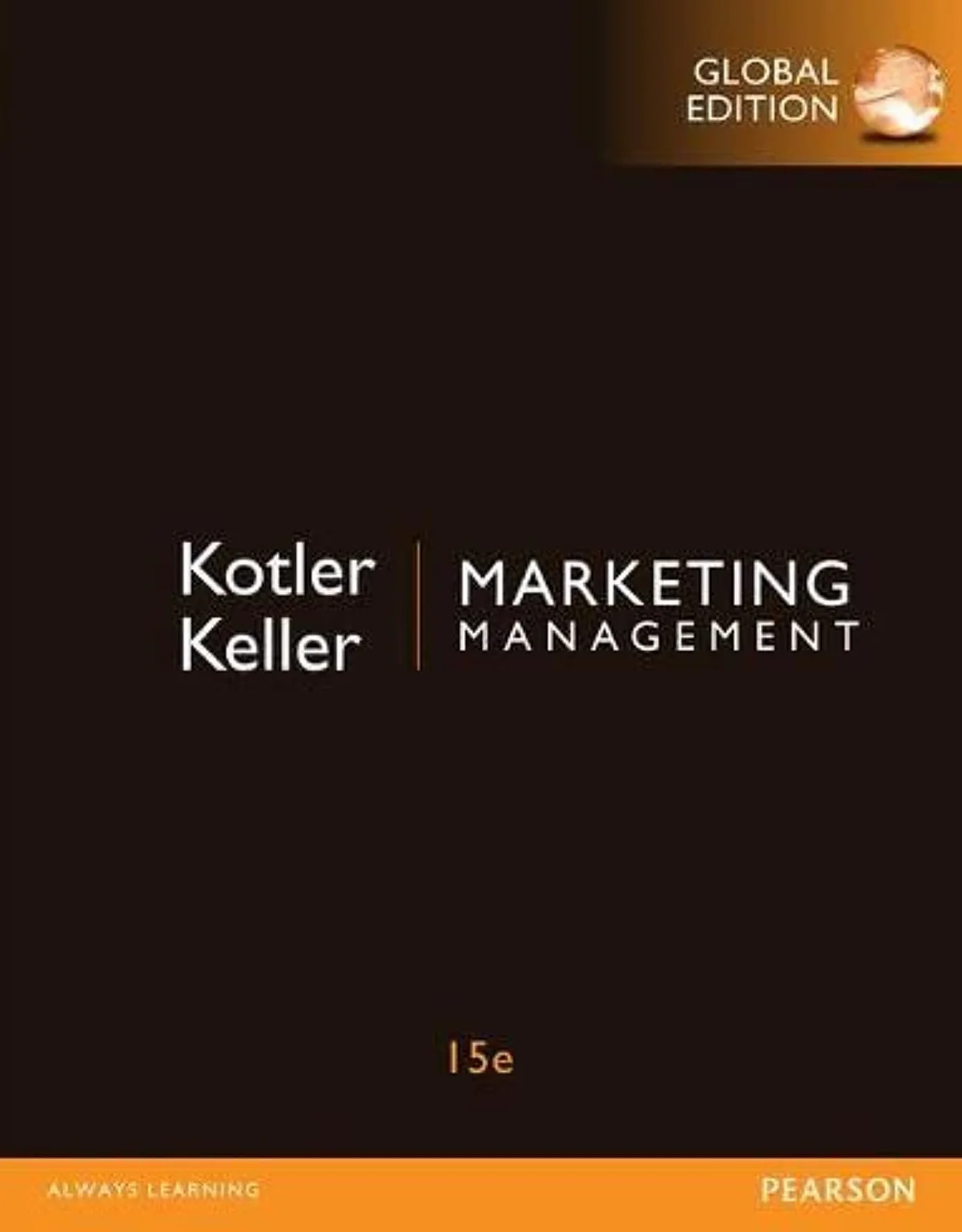 Marketing Management: Global Edition