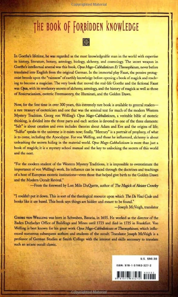 Opus Mago-Cabbalisticum Et Theosophicum: In Which the Origin, Nature, Characteristics, and Use of Salt, Sulfur and Mercury Are Described in Three Parts Together with Much Wonderful Mathematical