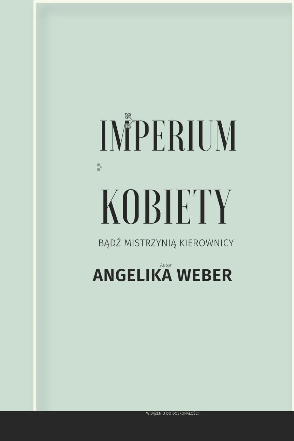 IMPERIUM KOBIETY: Bądź Mistrzynią Kierownicy