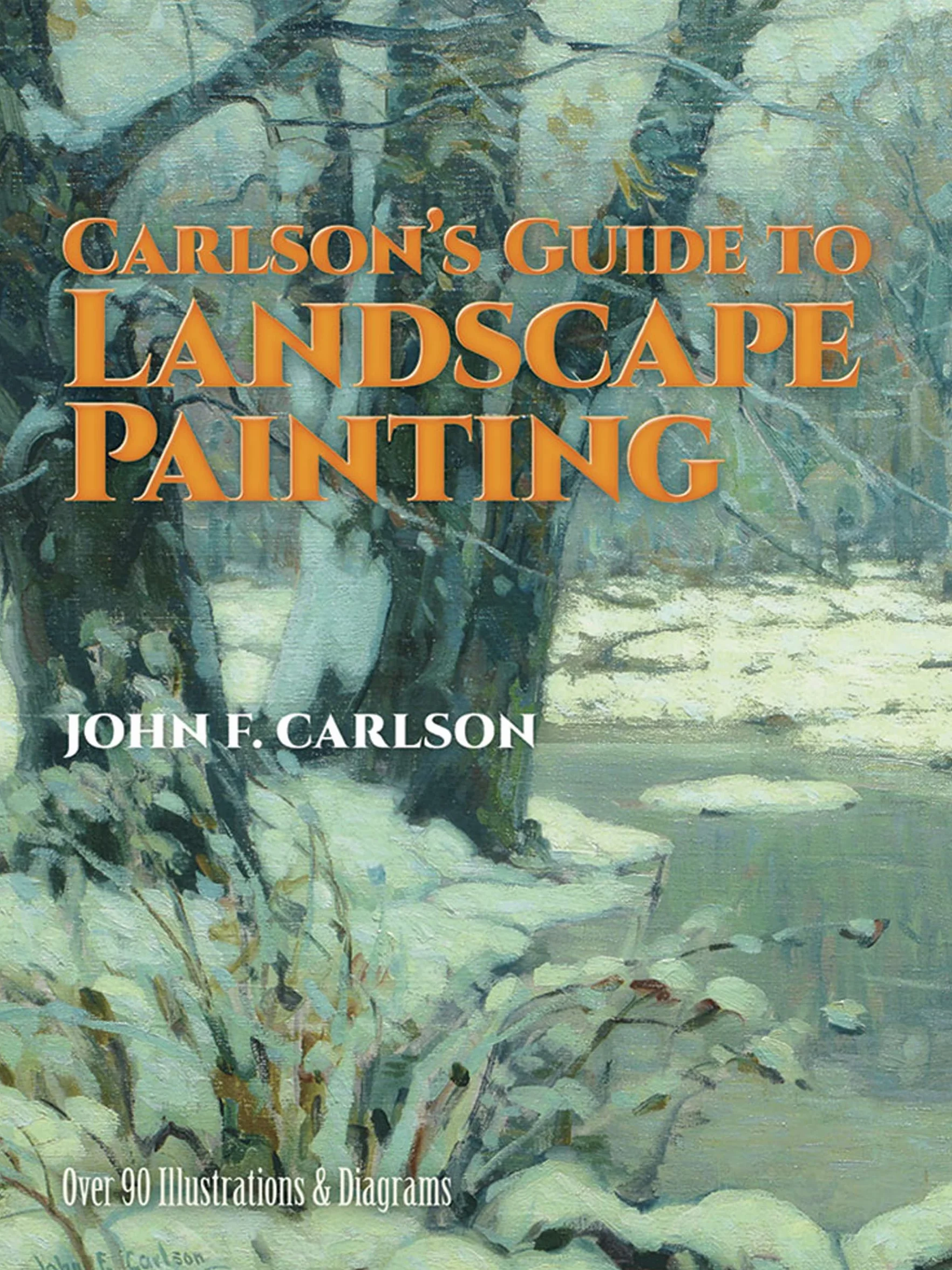 Carlson's Guide to Landscape Painting