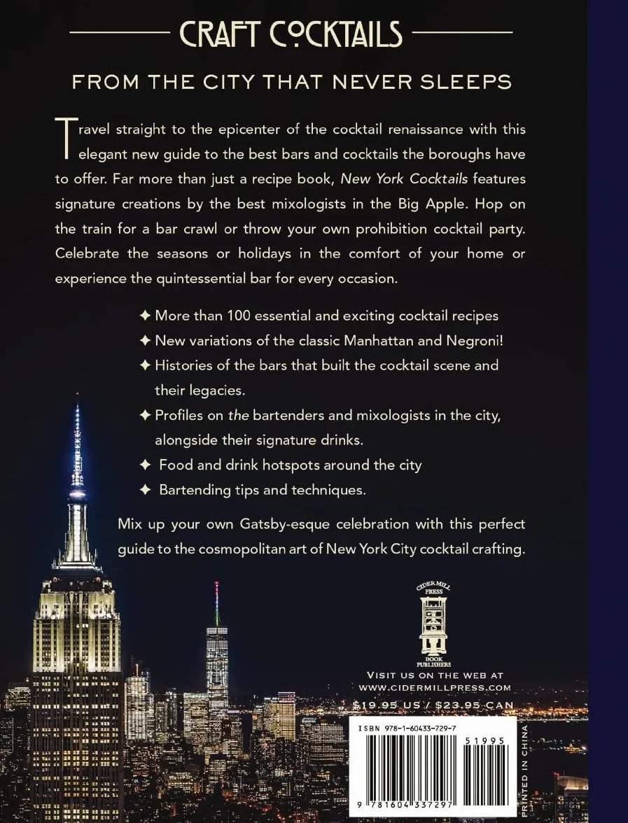 New York Cocktails: An Elegant Collection of Over 100 Recipes Inspired by the Big Apple