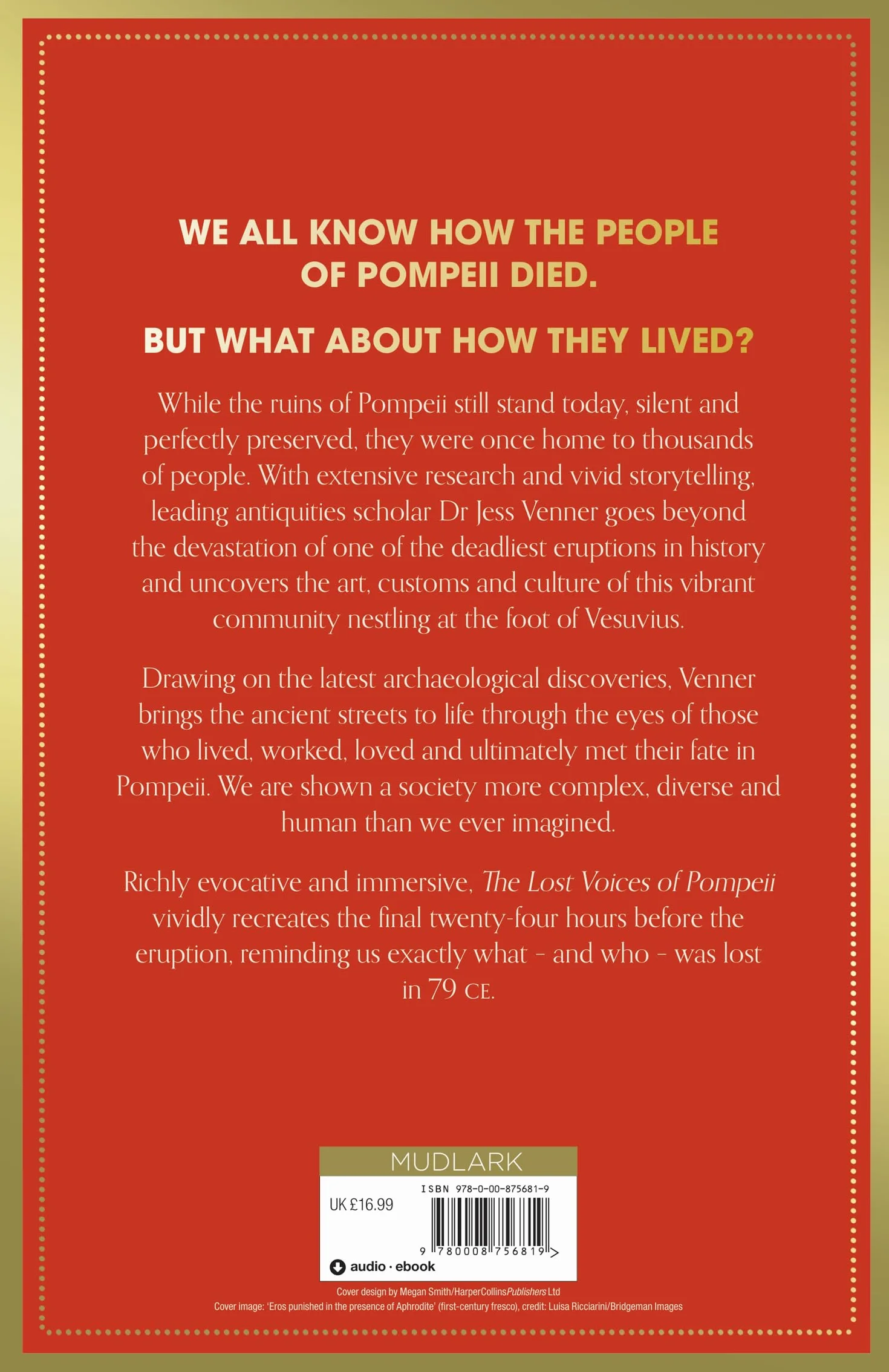 The Lost Voices of Pompeii: A gripping history of seven lives on the last day in Pompeii