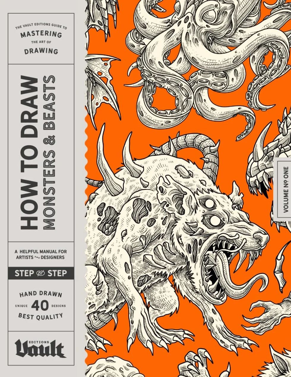 How to Draw Monsters & Beasts: A Step-by-Step Guide to Drawing Monsters & Fantasy Creatures for Beginners