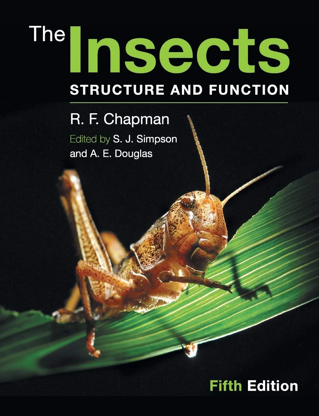 The Insects: Structure and Function