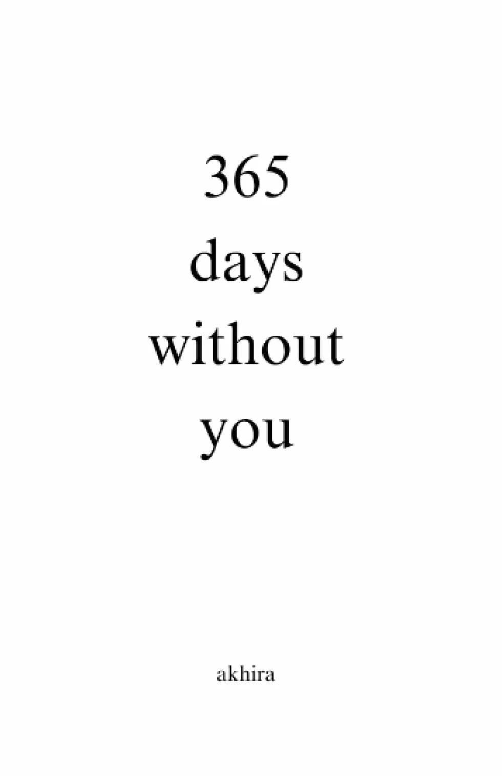 365 days without you