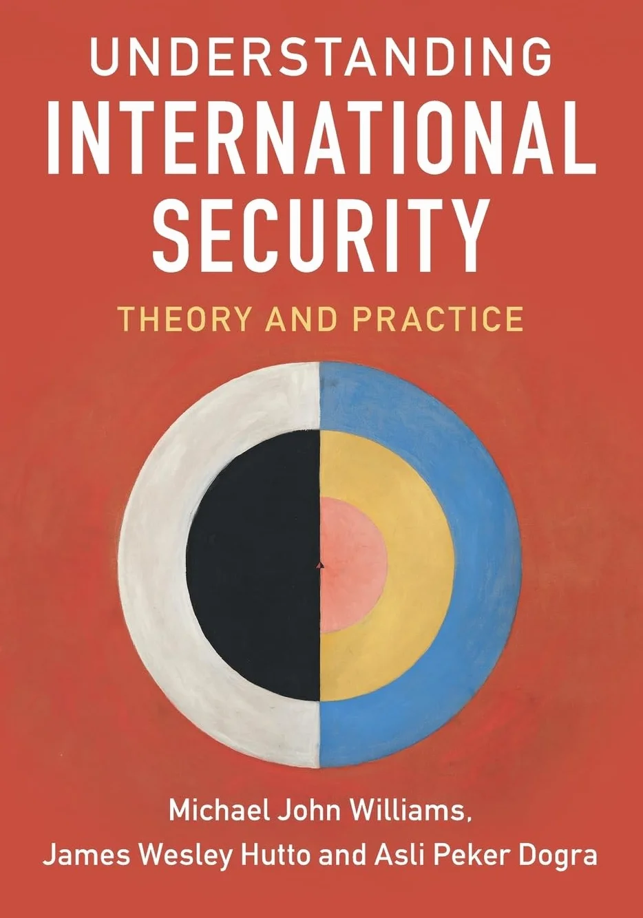 Understanding International Security: Theory and Practice