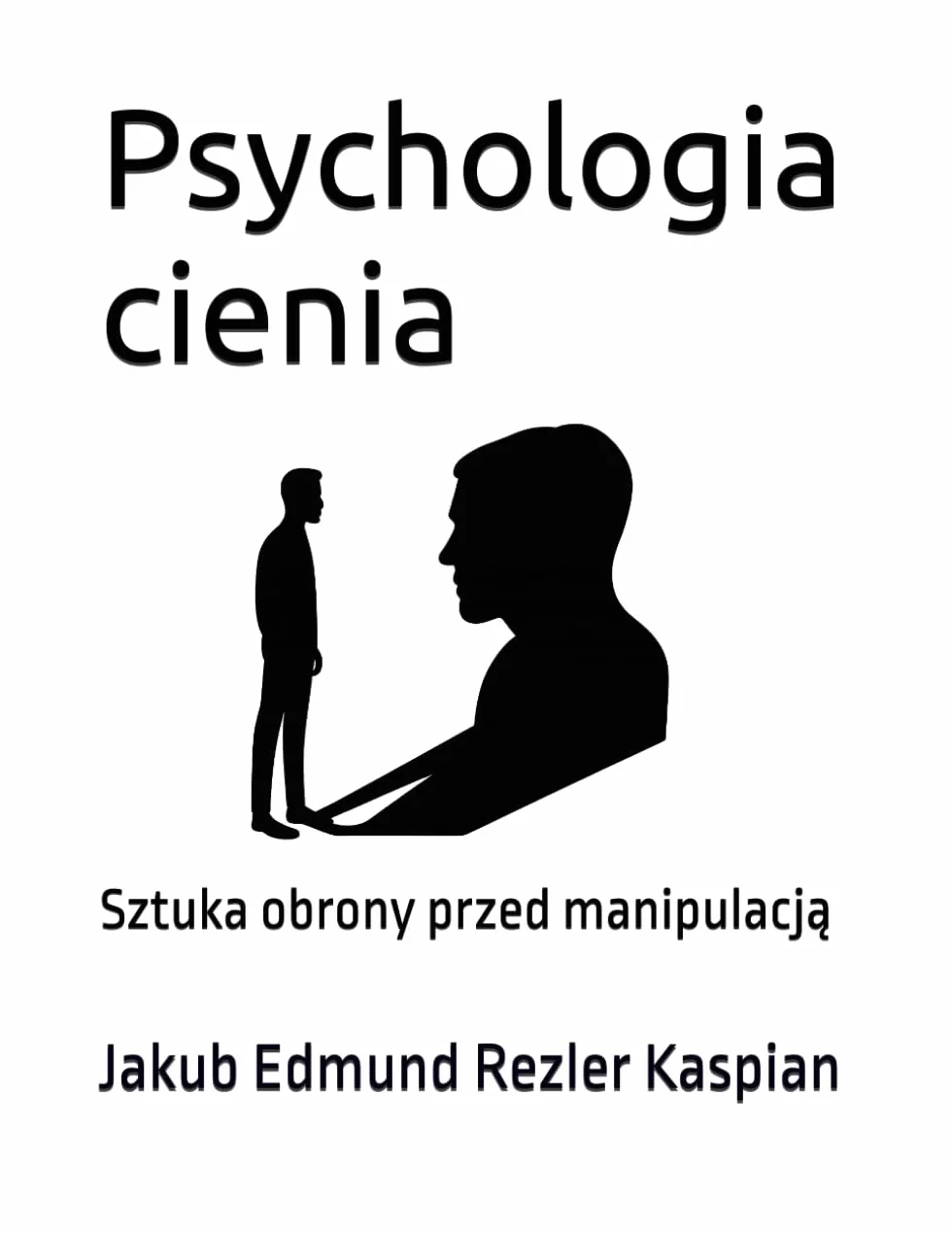 Psychologia cienia: Sztuka obrony przed manipulacją