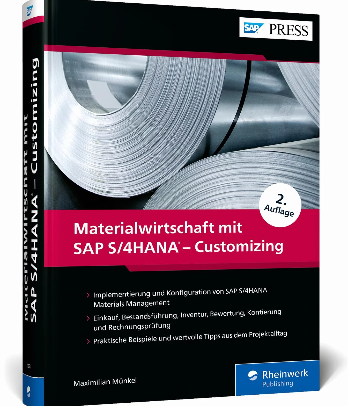 Materialwirtschaft mit SAP S/4HANA Customizing: Know-how für MM-Konfiguration