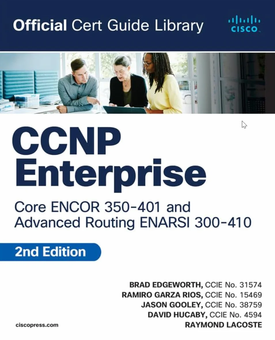 CCNP Enterprise Core ENCOR 350-401 and Advanced Routing ENARSI 300-410