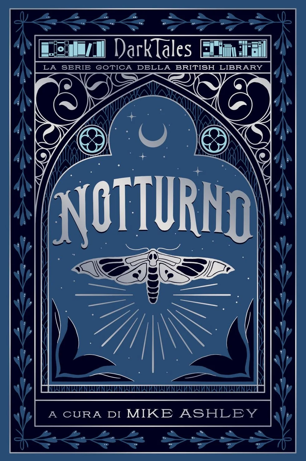 Notturno. Dark tales. La serie gotica della British Library