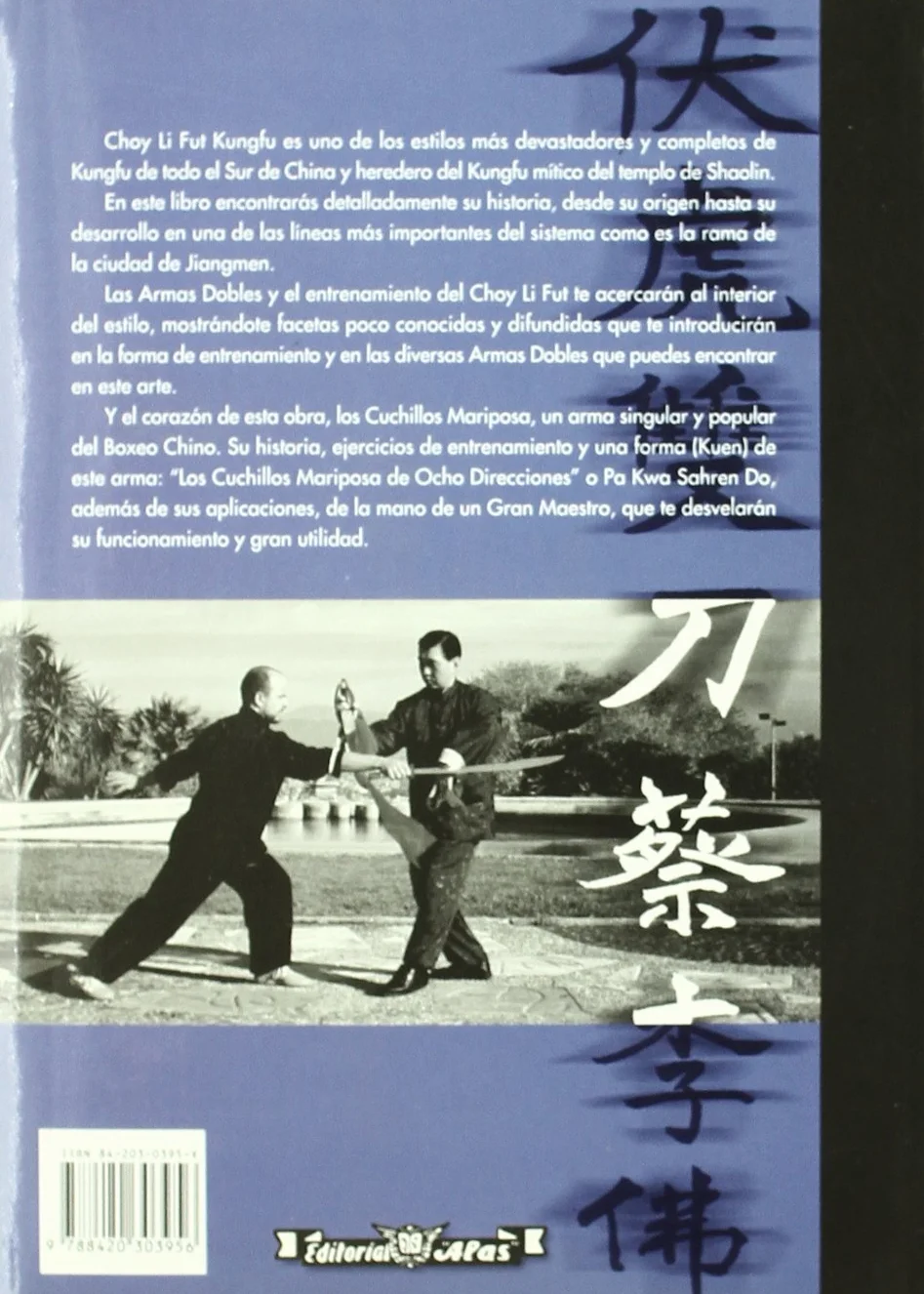 Cuchillos mariposa de Choy Li Fut: Guía de Choy Li Fut Kungfu