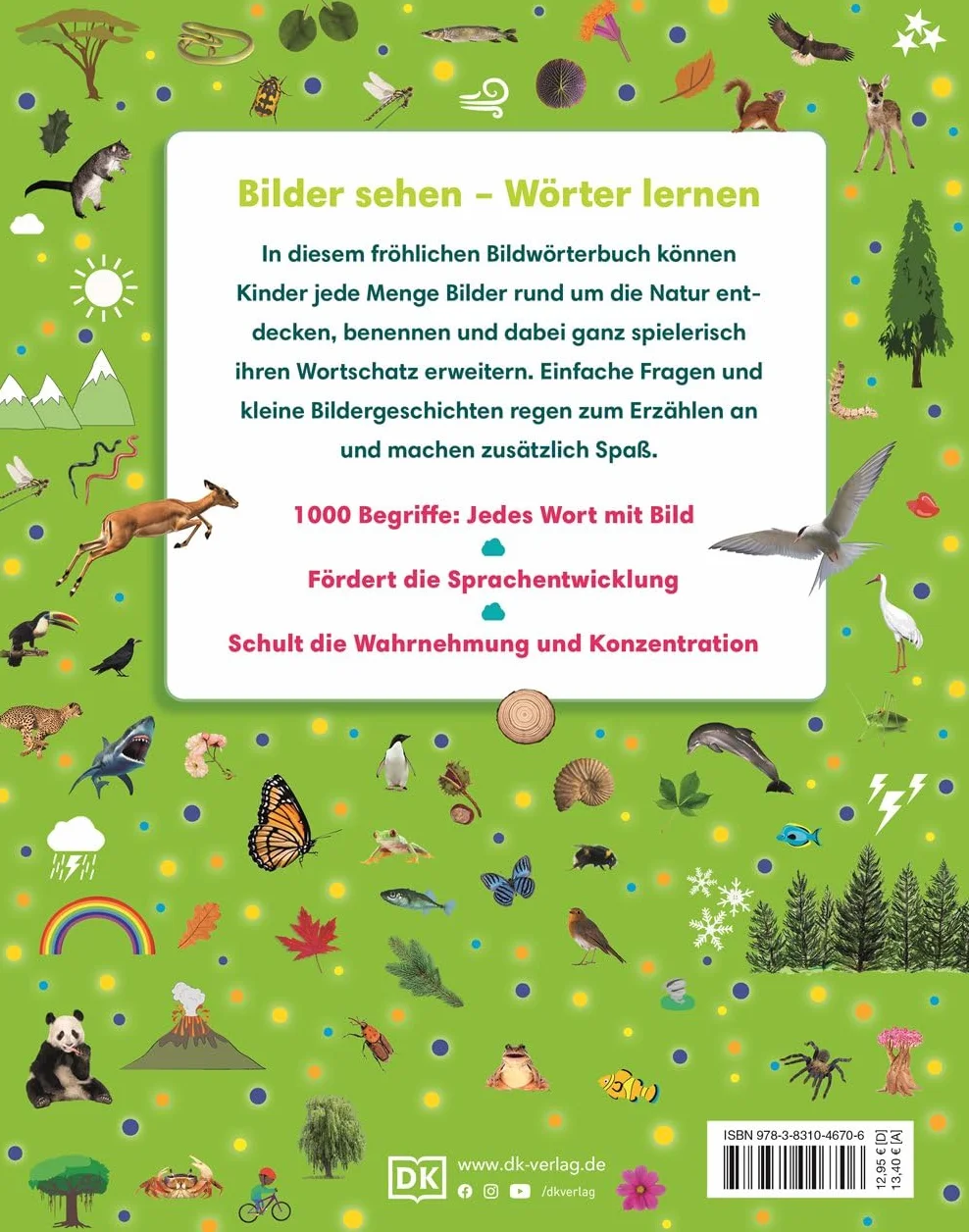 1000 erste Wörter. Natur: Mein Bildwörterbuch für den Kindergarten. Erster Wortschatz rund um das Thema Natur. Zur spielerischen Sprachförderung. Für Kinder ab 3 Jahren