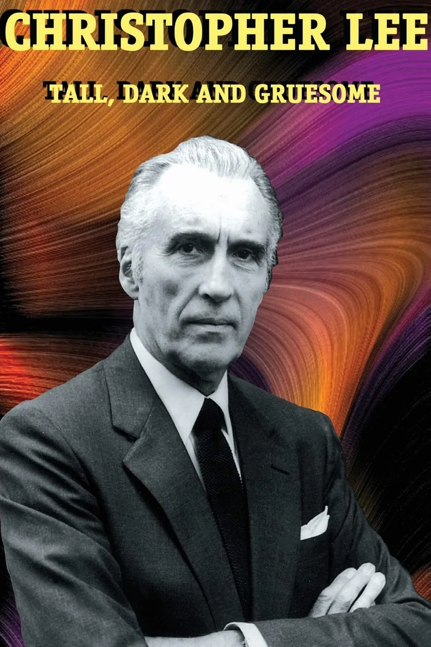 Christopher Lee: Tall, Dark and Gruesome