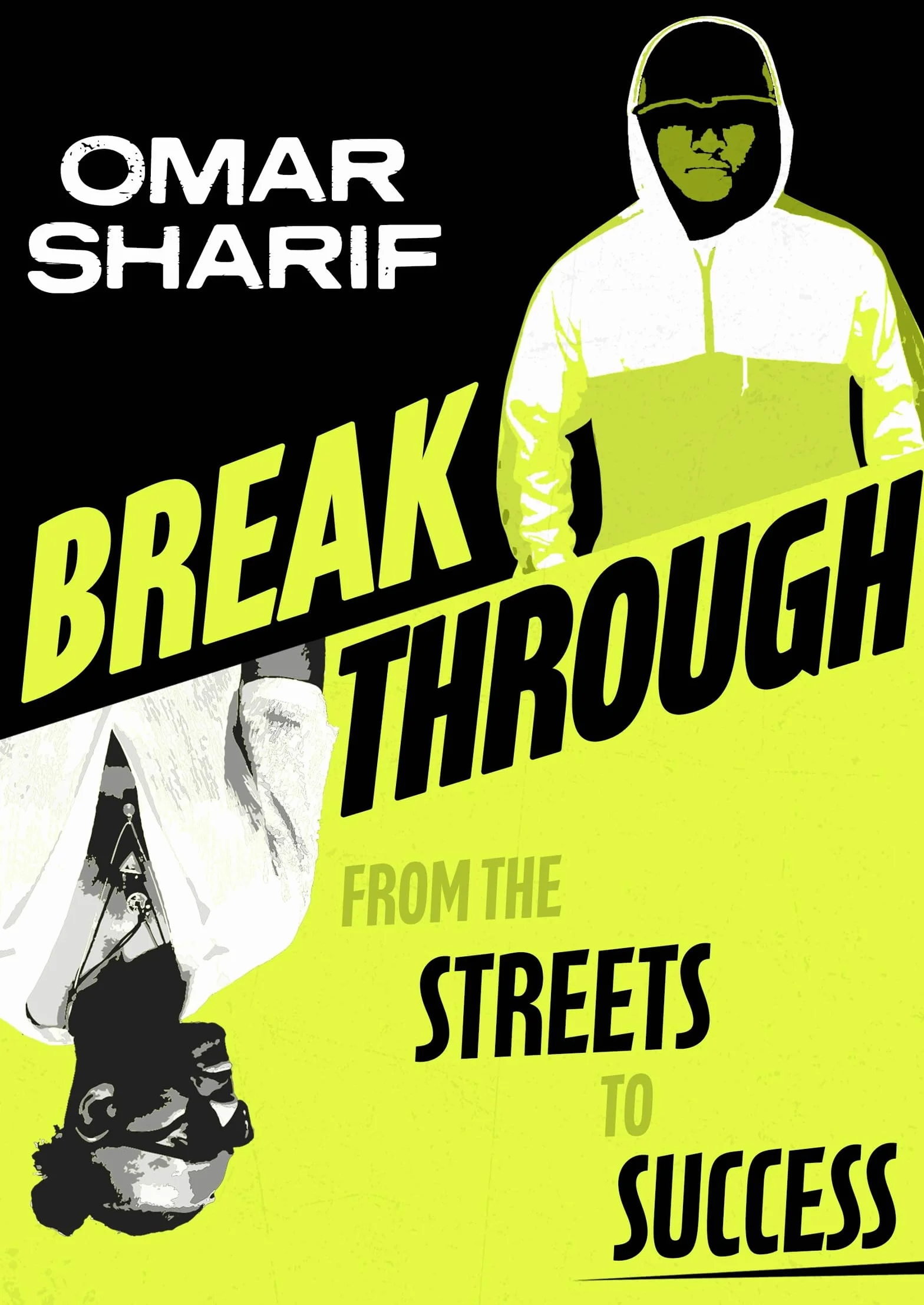 Breakthrough: From the streets to success