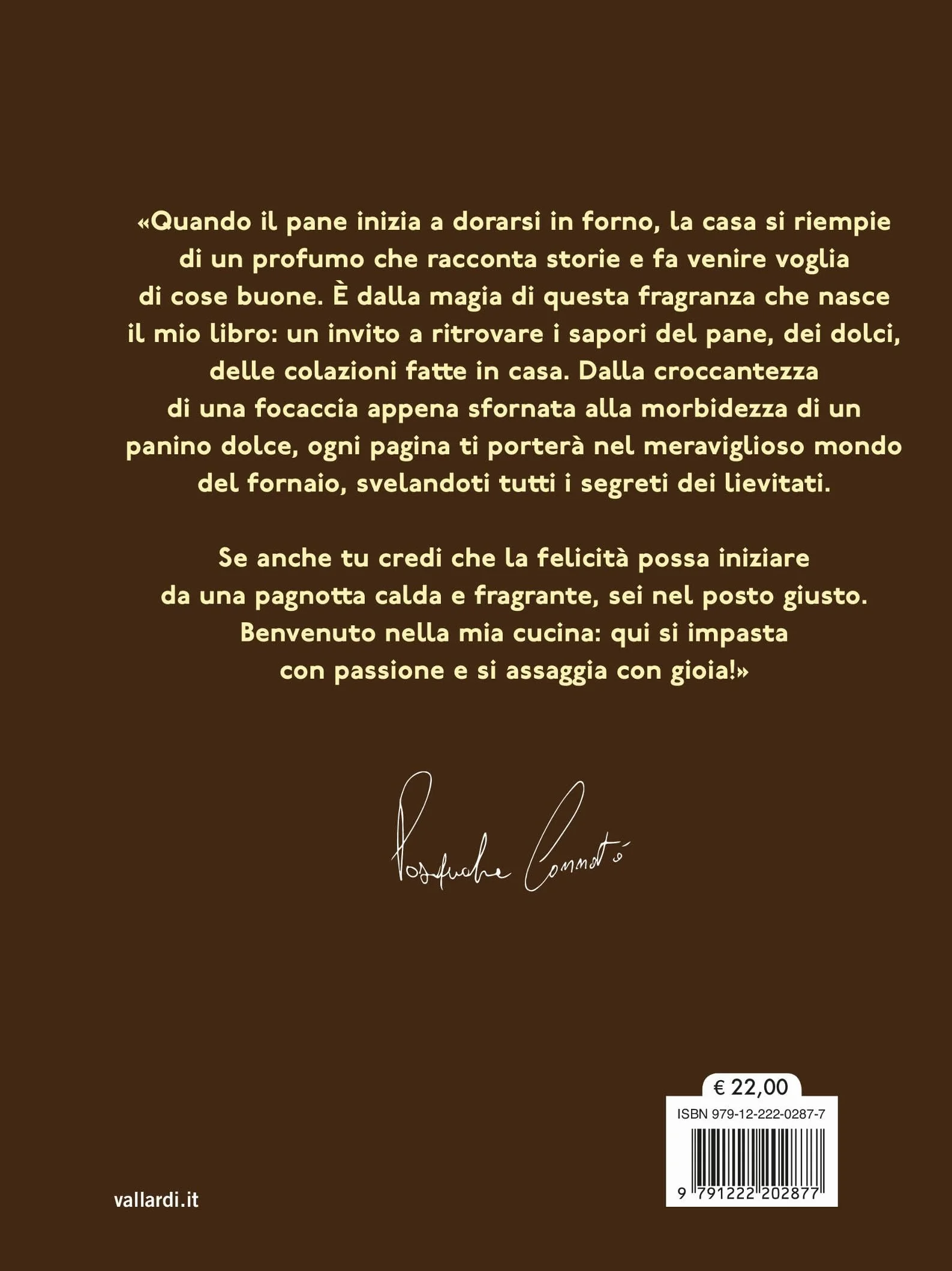 Come dal fornaio. Oltre 100 ricette di pane, focacce, pizze e dolci per sfornare meraviglie dal tuo forno di casa!