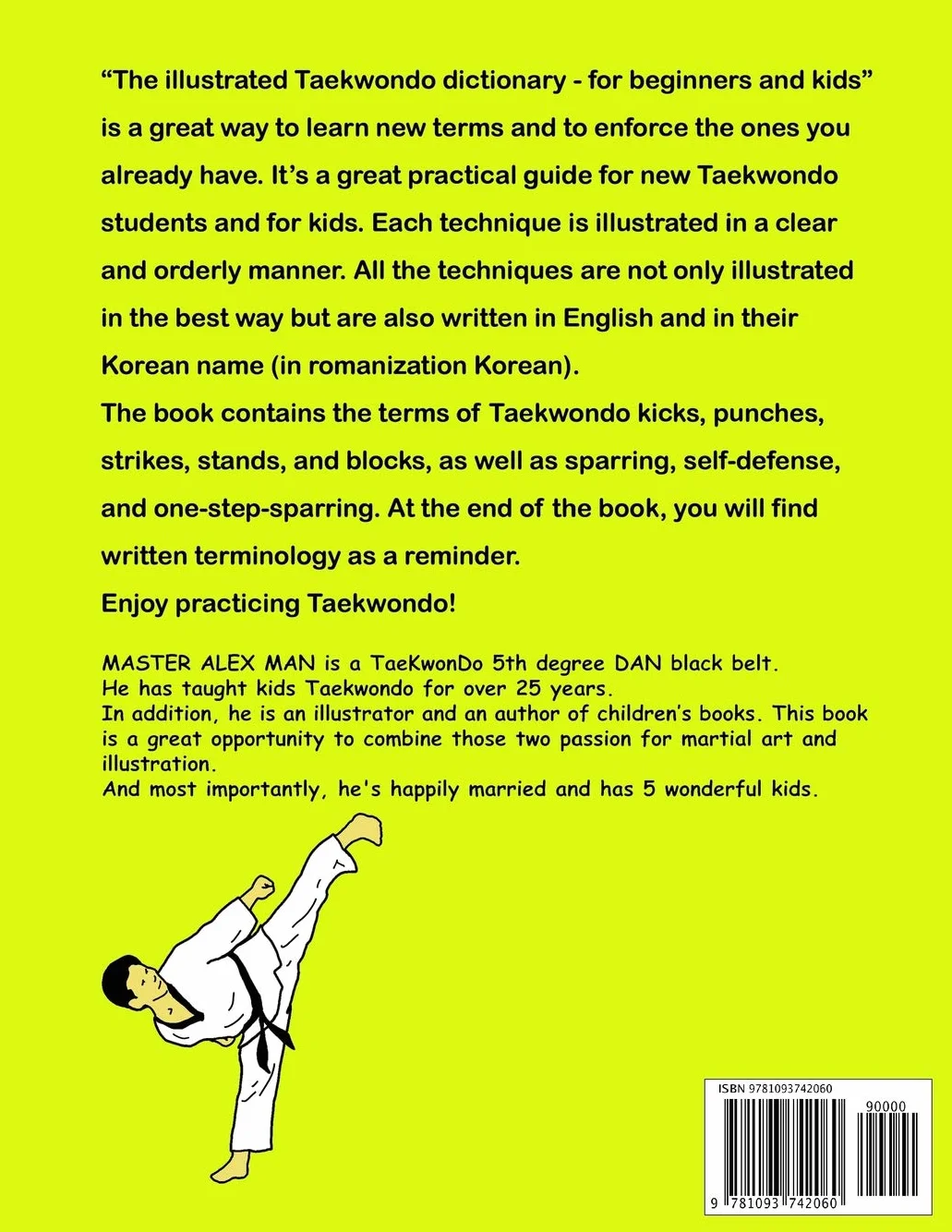 The Illustrated Taekwondo Dictionary for Beginners and Kids: A great practical guide for Taekwondo Beginners and kids.: 5