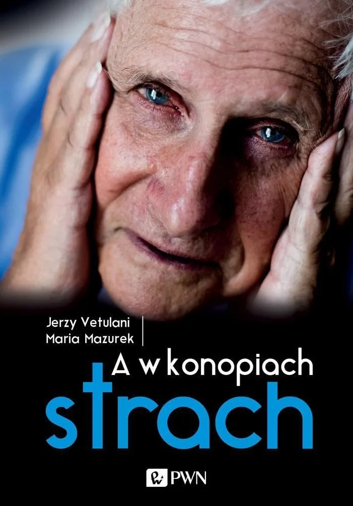 A W KONOPIACH STRACH