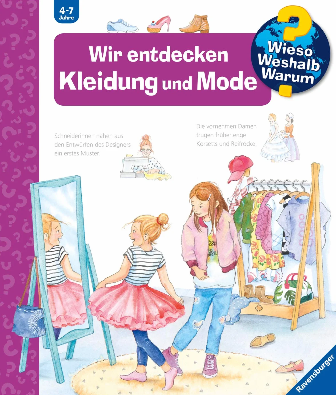 Wieso? Weshalb? Warum? Wir entdecken Kleidung und Mode (Band 66)