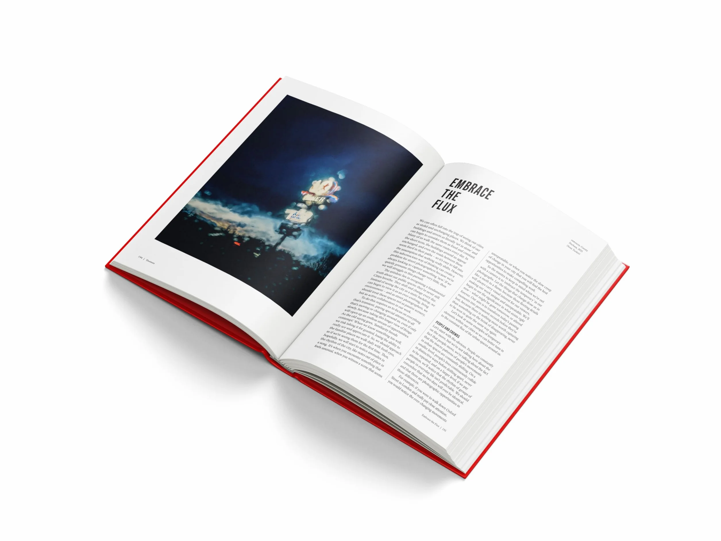 The Art of Street Photography /anglais: Express the Moment