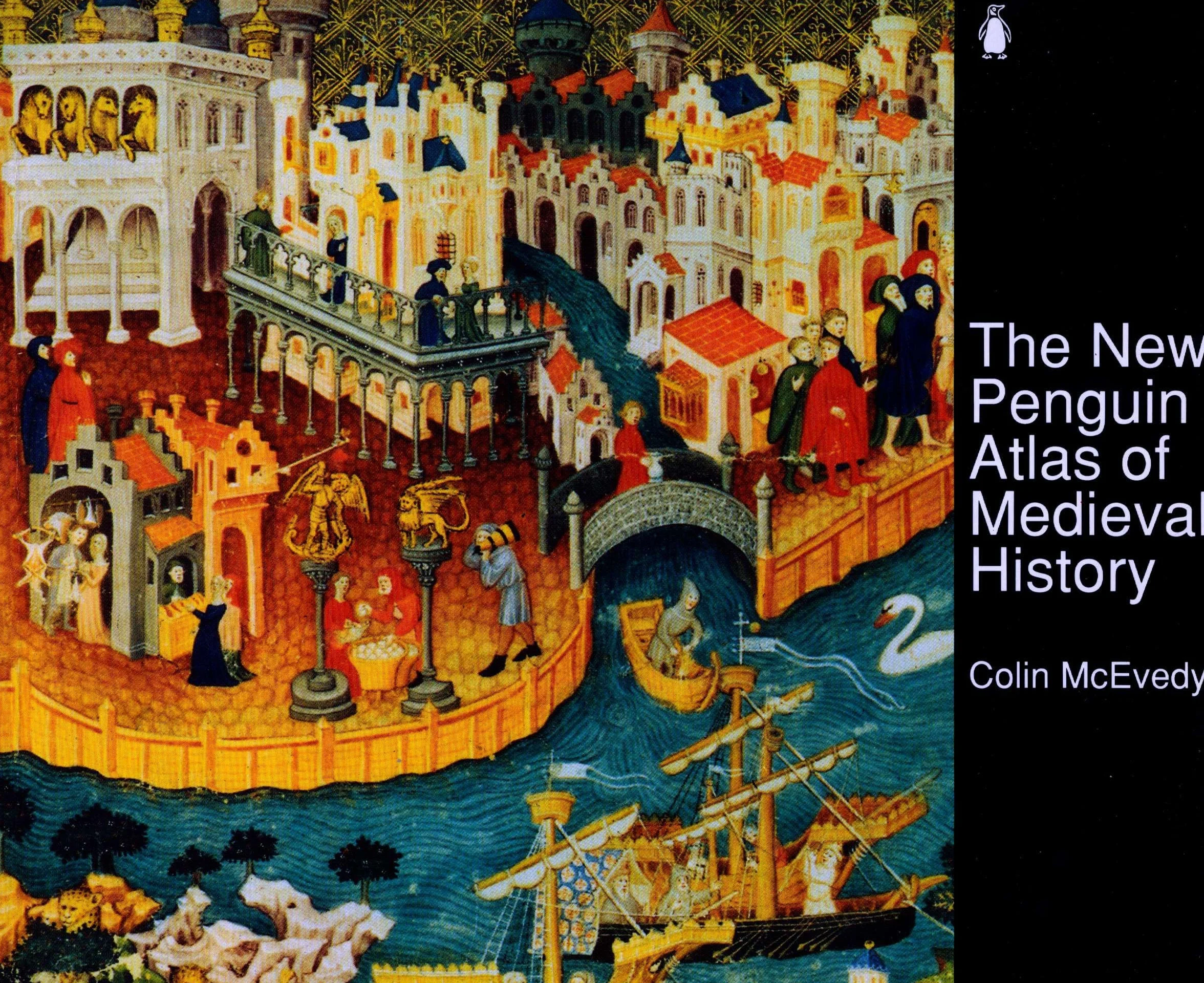 The New Penguin Atlas of Medieval History: Revised Edition