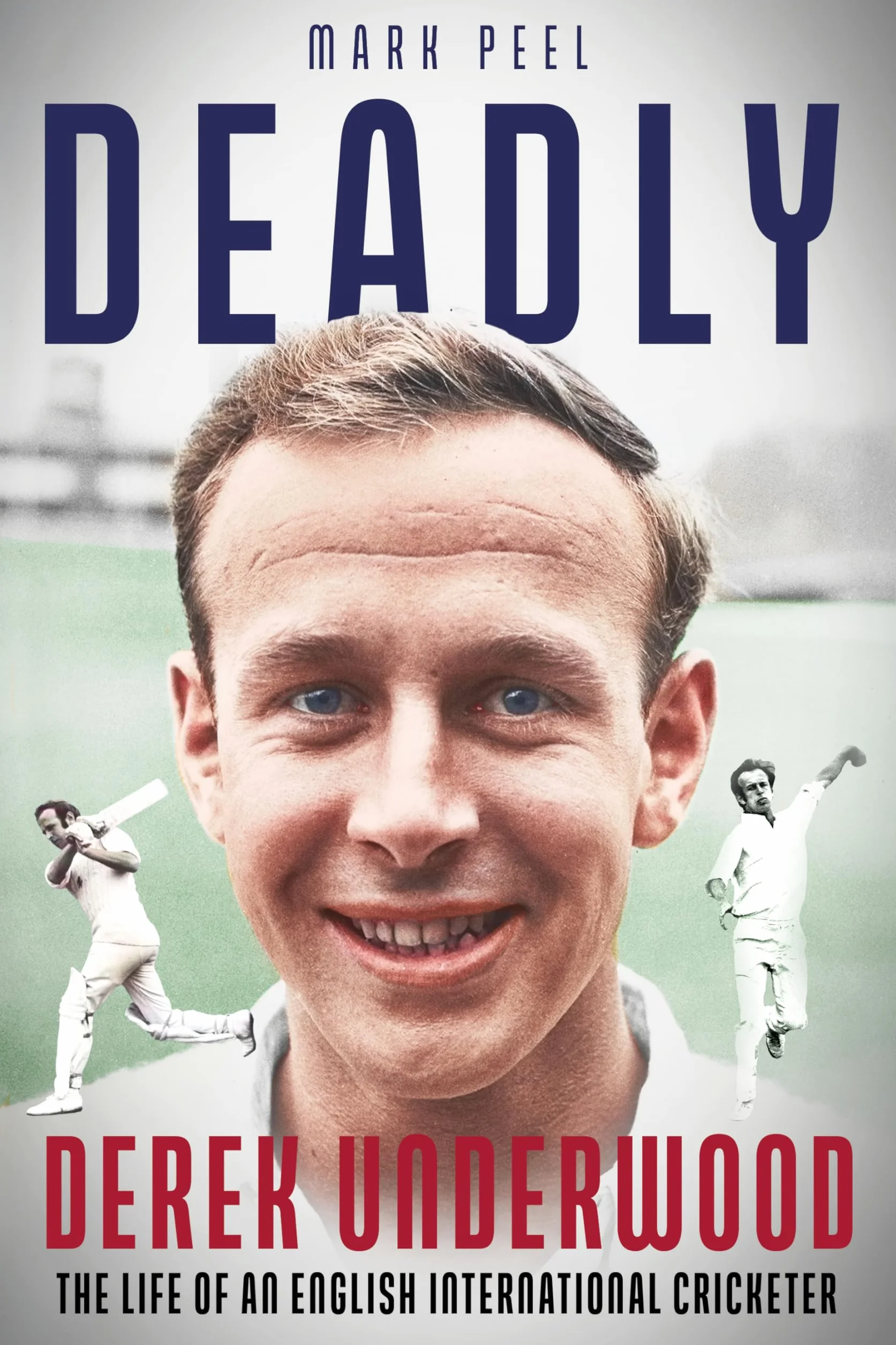 The Life of English International Cricketer Derek Underwood
