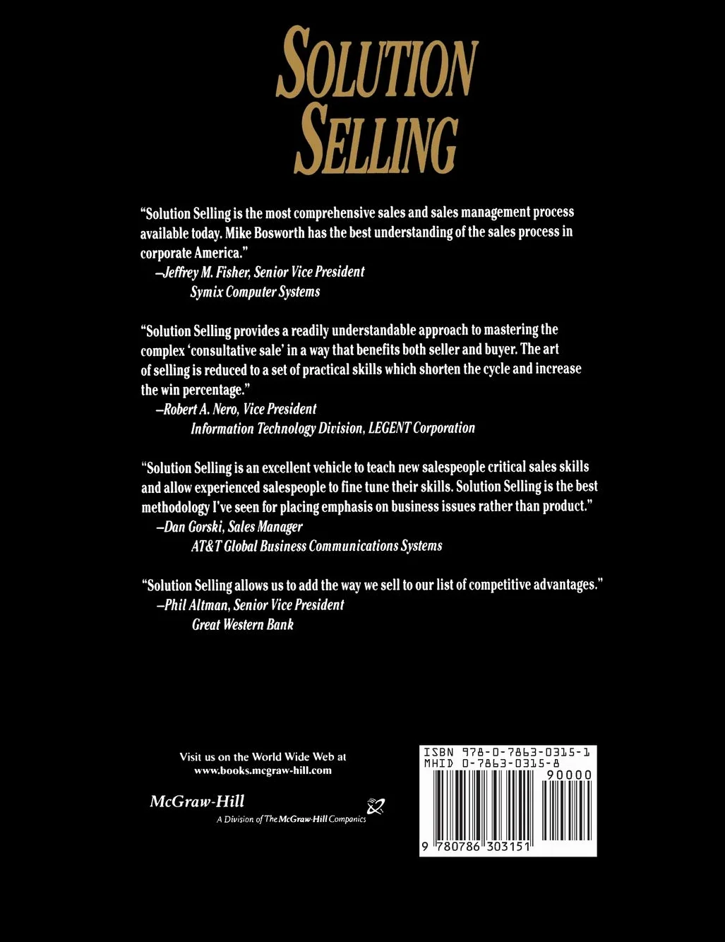 Solution Selling: Creating Buyers in Difficult Selling Markets