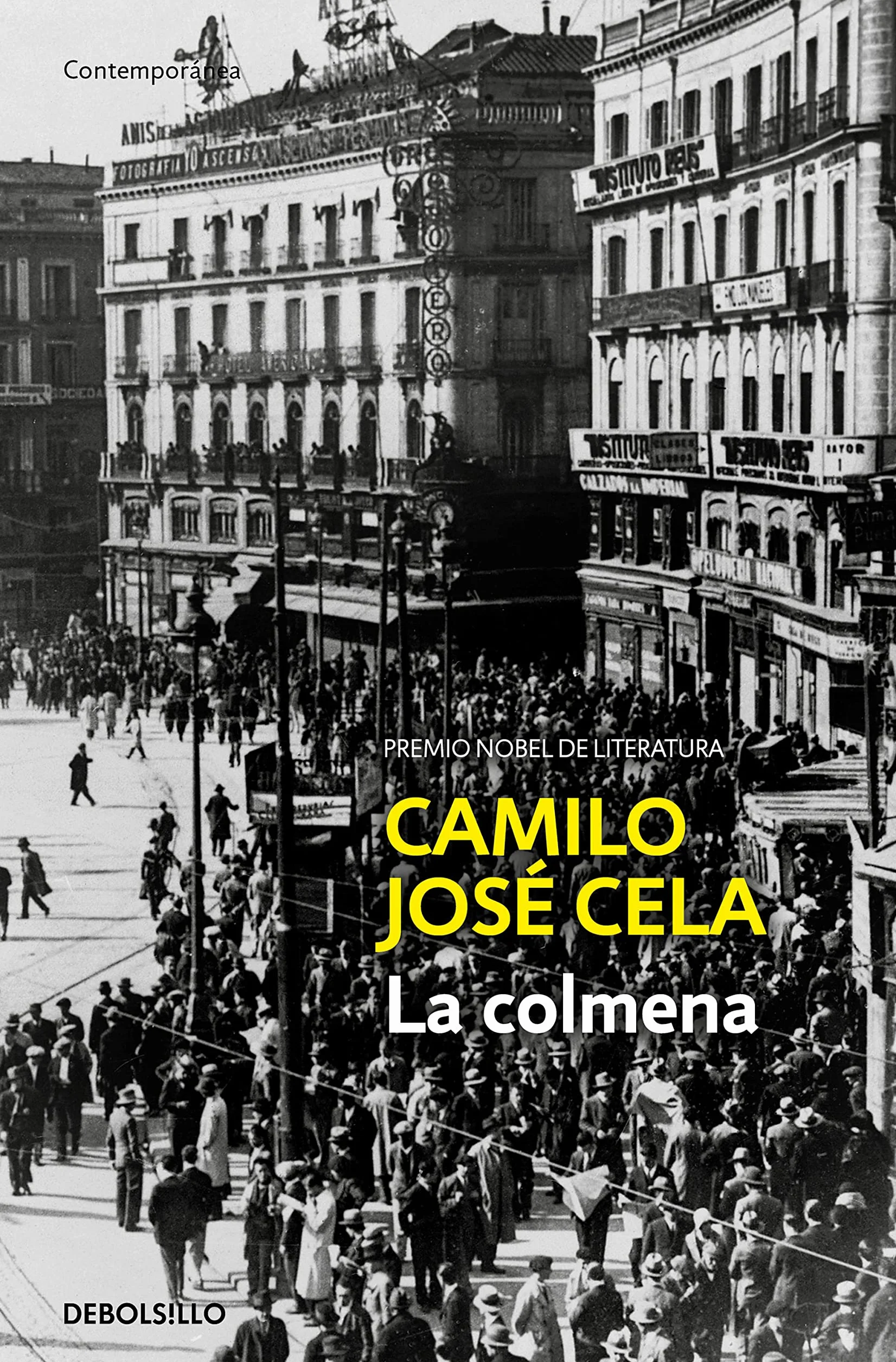 La Colmena / The Hive