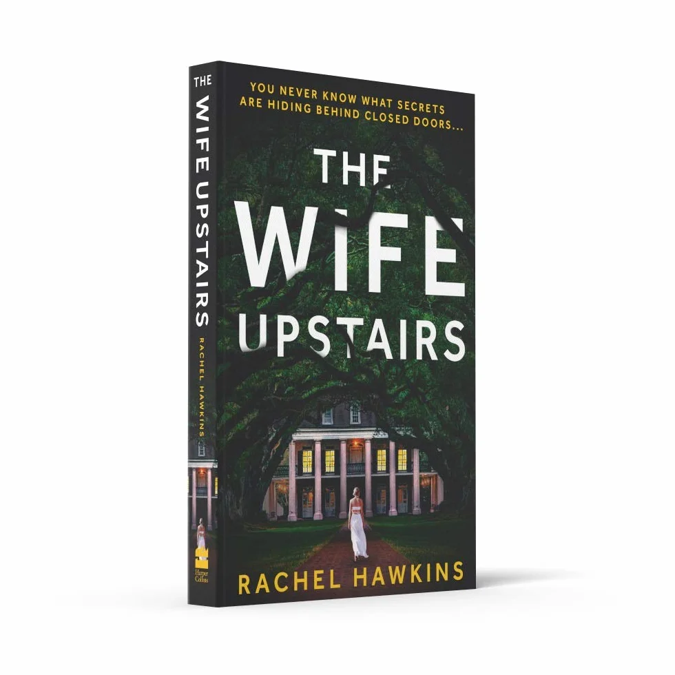 The Wife Upstairs: An addictive psychological crime thriller with a twist - a New York Times bestseller!