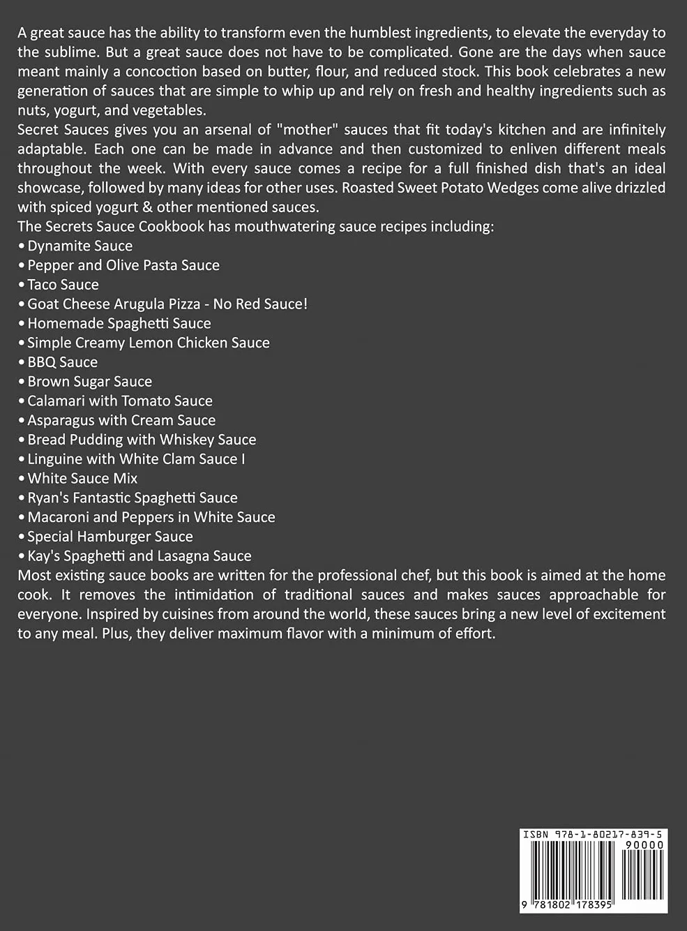 Secrets Sauce Cookbook: A Revolutionary Guide With Top Sauce Recipes For Boosting The Flavor Of Everything You Cook