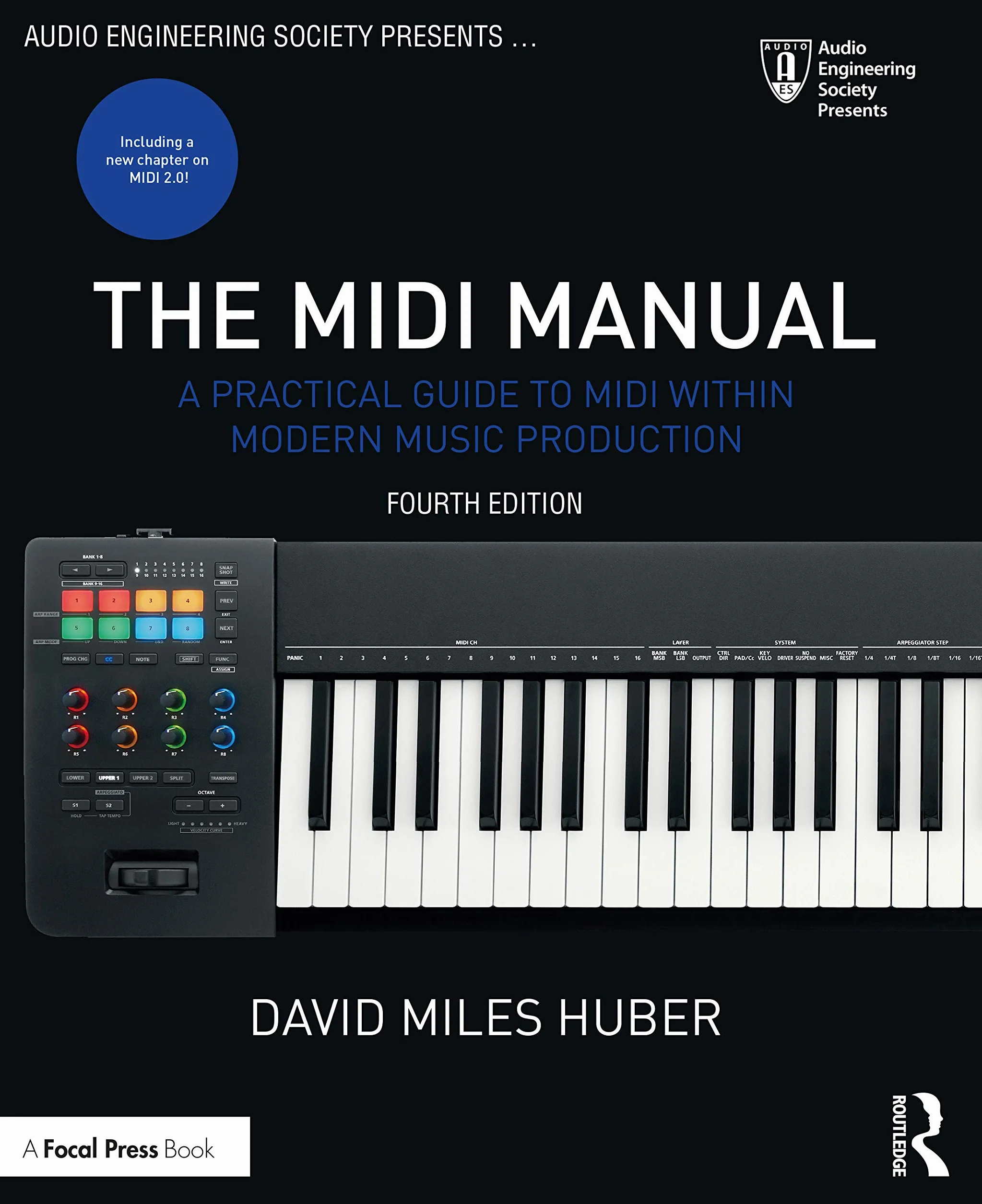 The MIDI Manual: A Practical Guide to MIDI within Modern Music Production