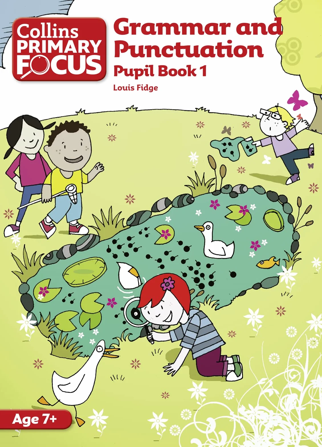 Grammar and Punctuation: Pupil Book 1