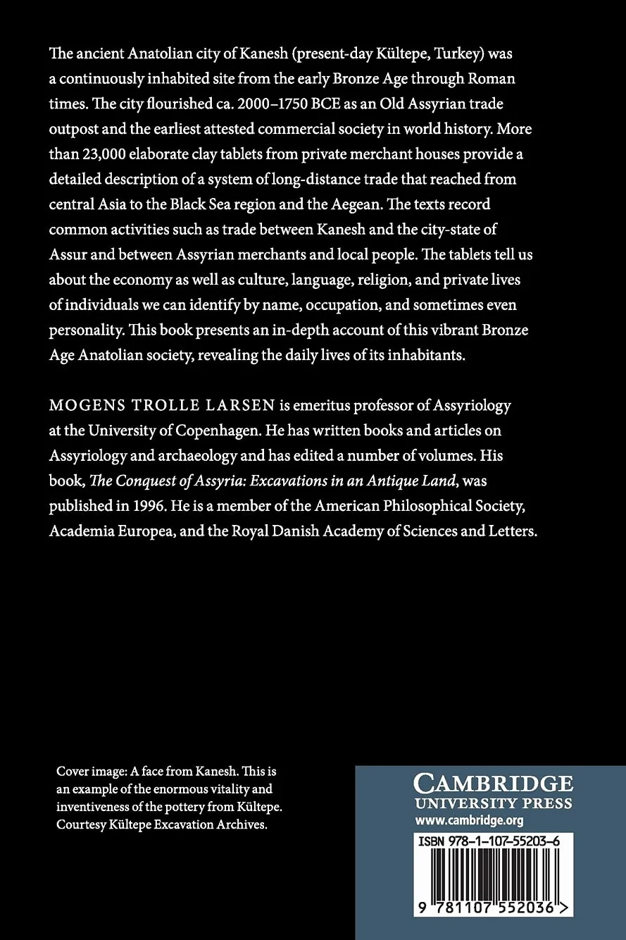 Ancient Kanesh: A Merchant Colony in Bronze Age Anatolia