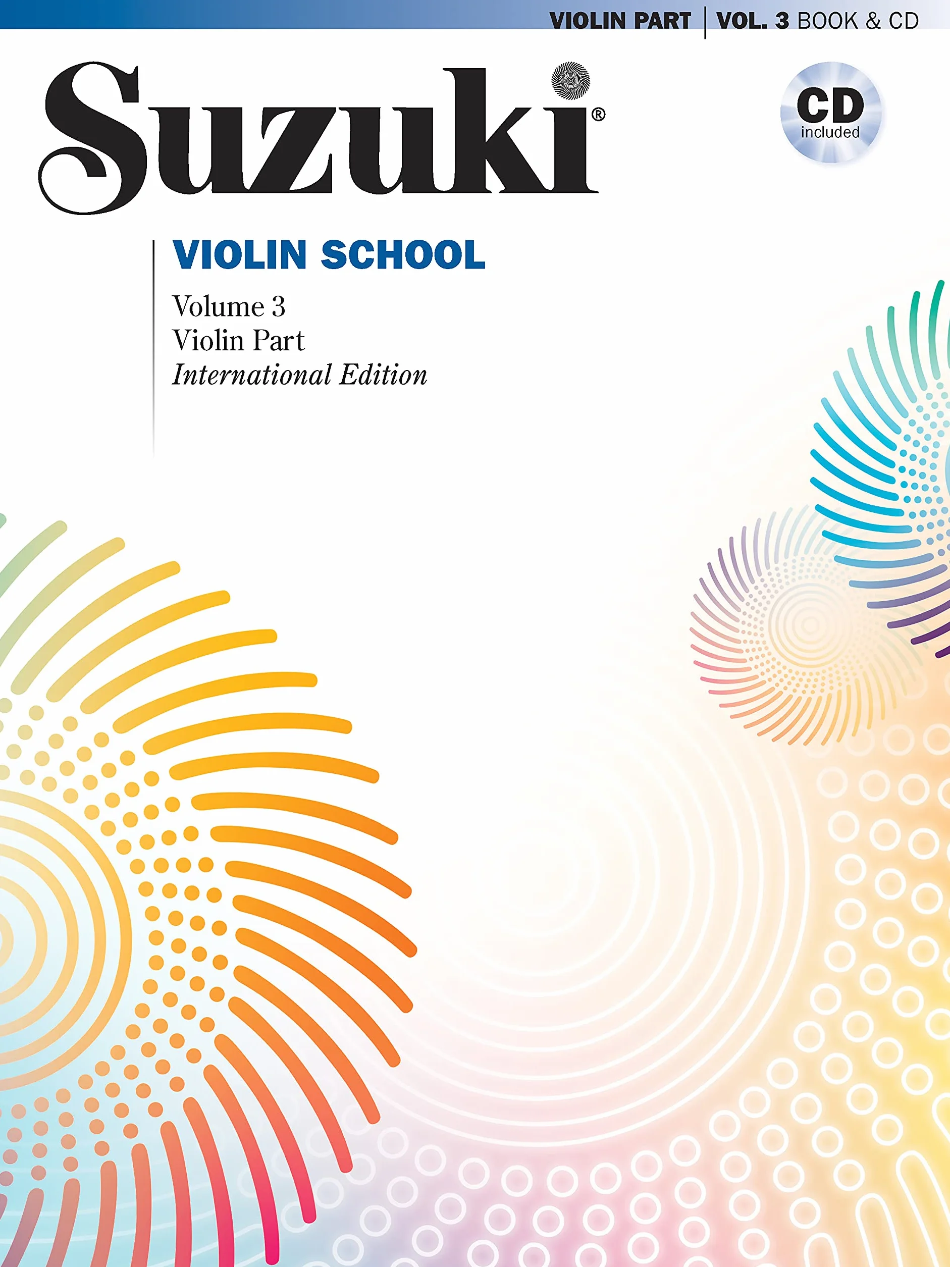 Suzuki Violin School Volume 3: Violin Part Book & CD