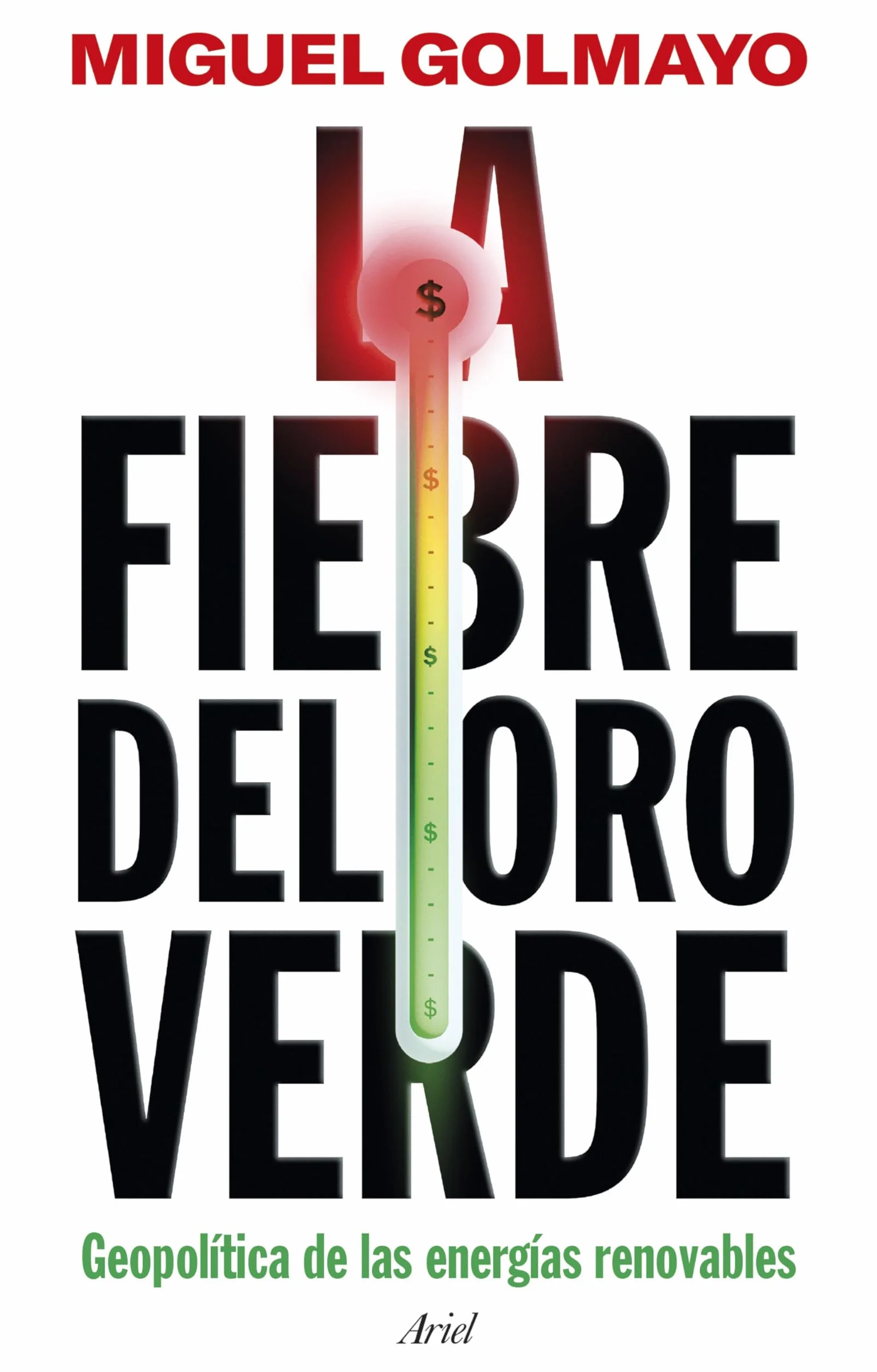 La fiebre del oro verde: Geopolítica de las energías renovables