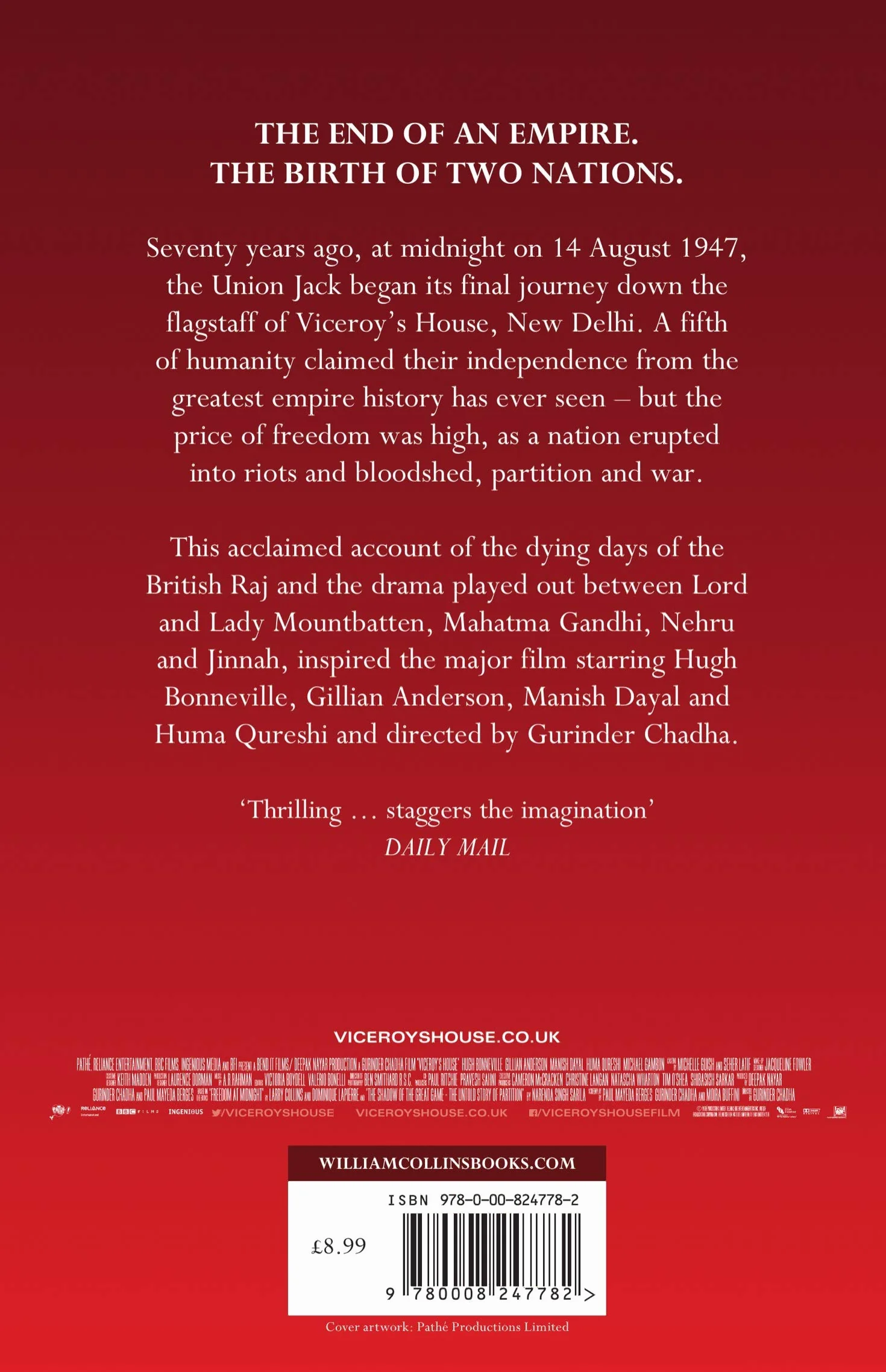 Freedom at Midnight: Inspiration for the major motion picture Viceroy’s House