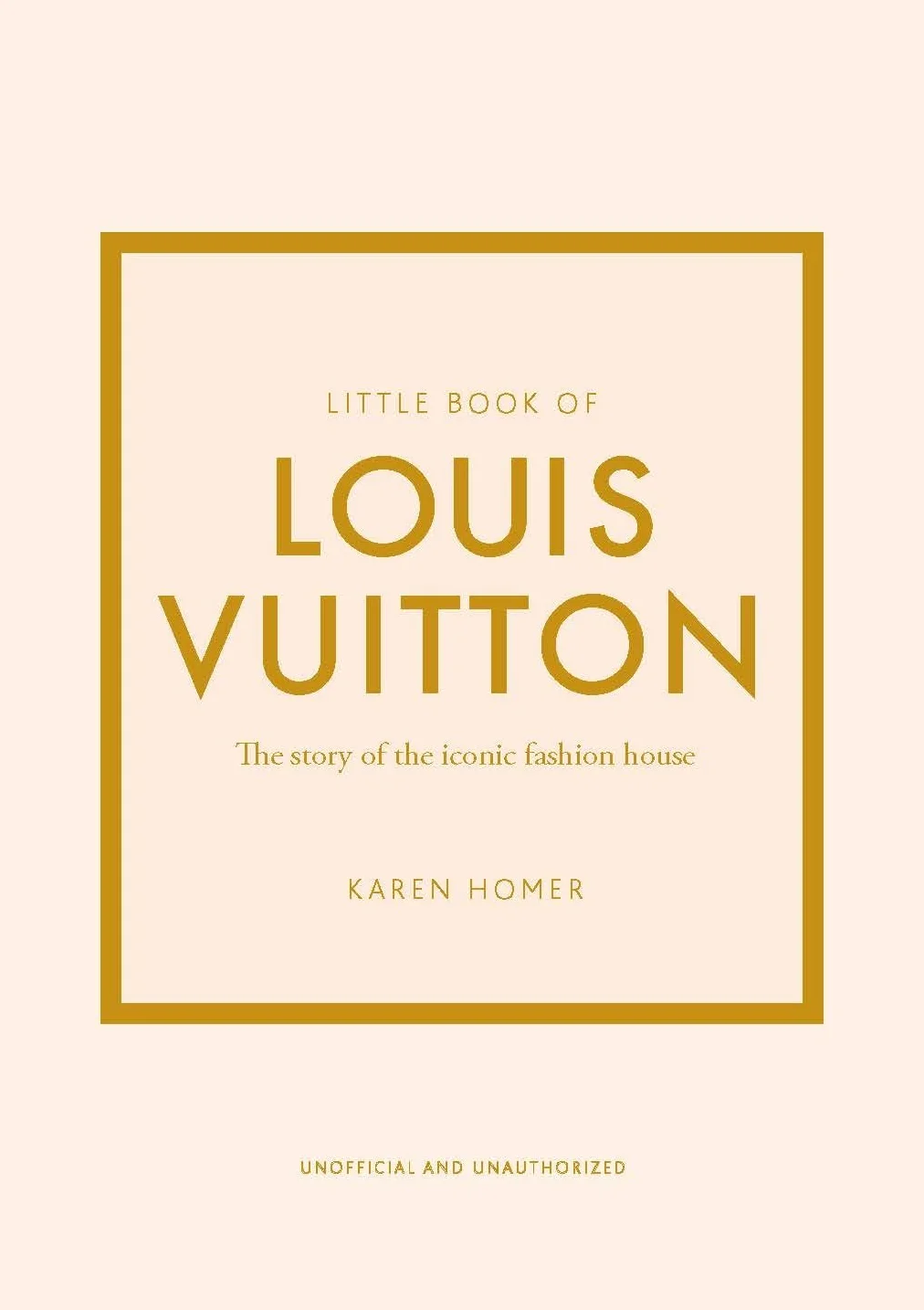 Little Book of Louis Vuitton: The Story of the Iconic Fashion House: 9