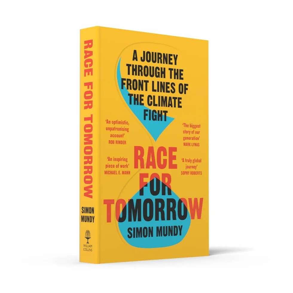 Race for Tomorrow: A Journey Through the Front Lines of the Climate Fight