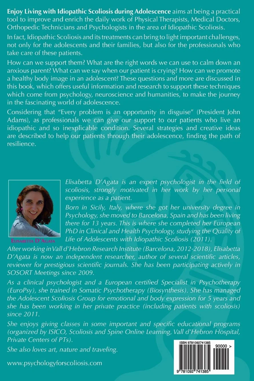 Enjoy life with idiopathic scoliosis during adolescence: Psychology for professionals of scoliosis